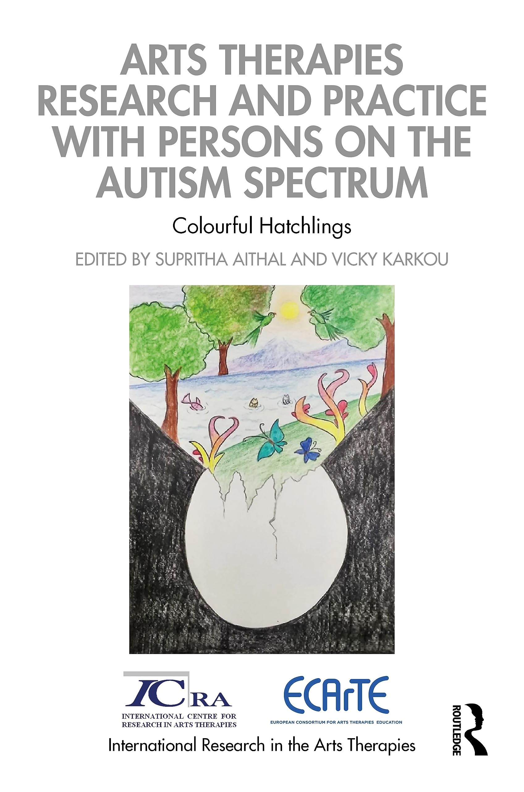 Arts Therapies Research and Practice with Persons on the Autism Spectrum Medicine