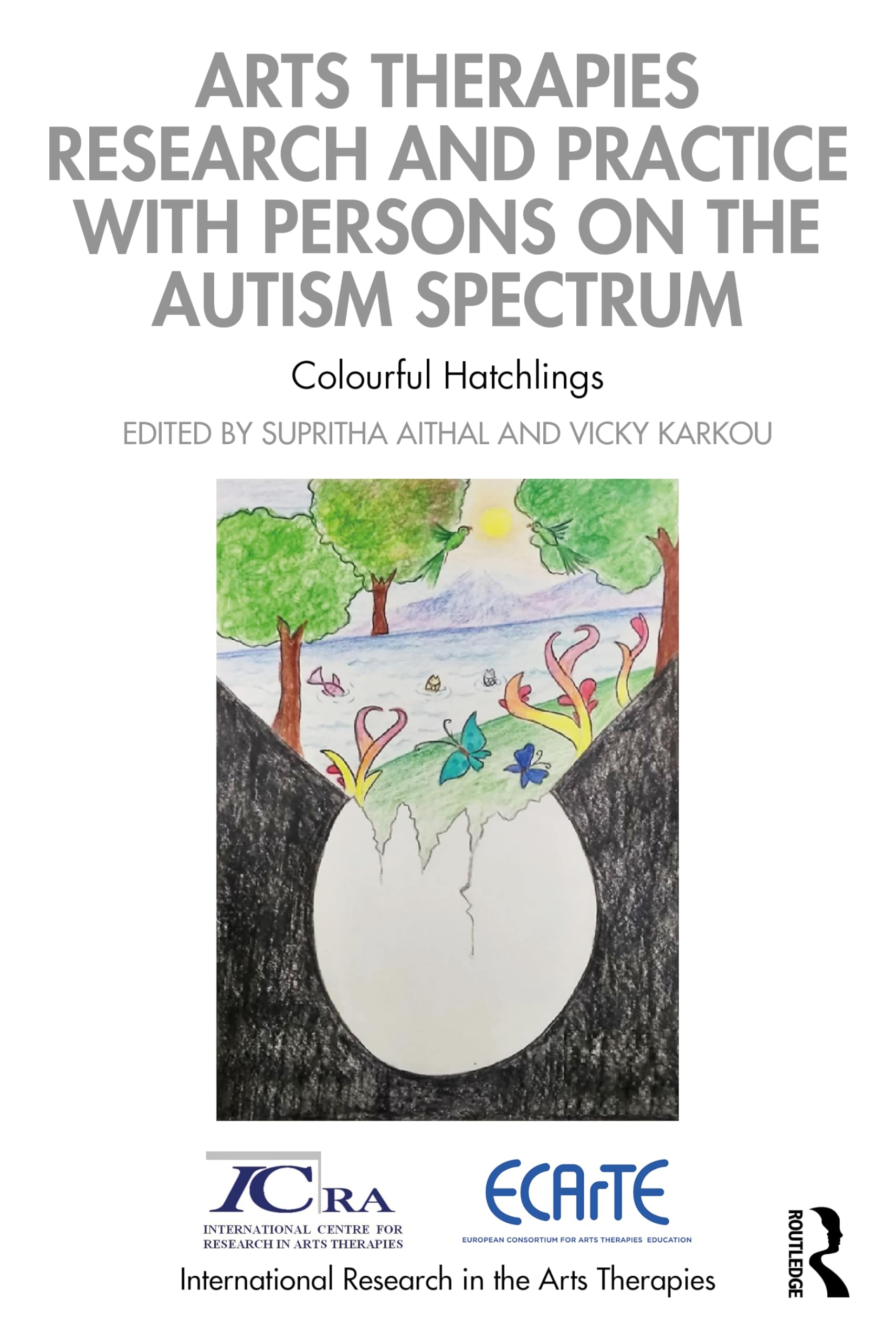 Arts Therapies Research and Practice with Persons on the Autism Spectrum Medicine