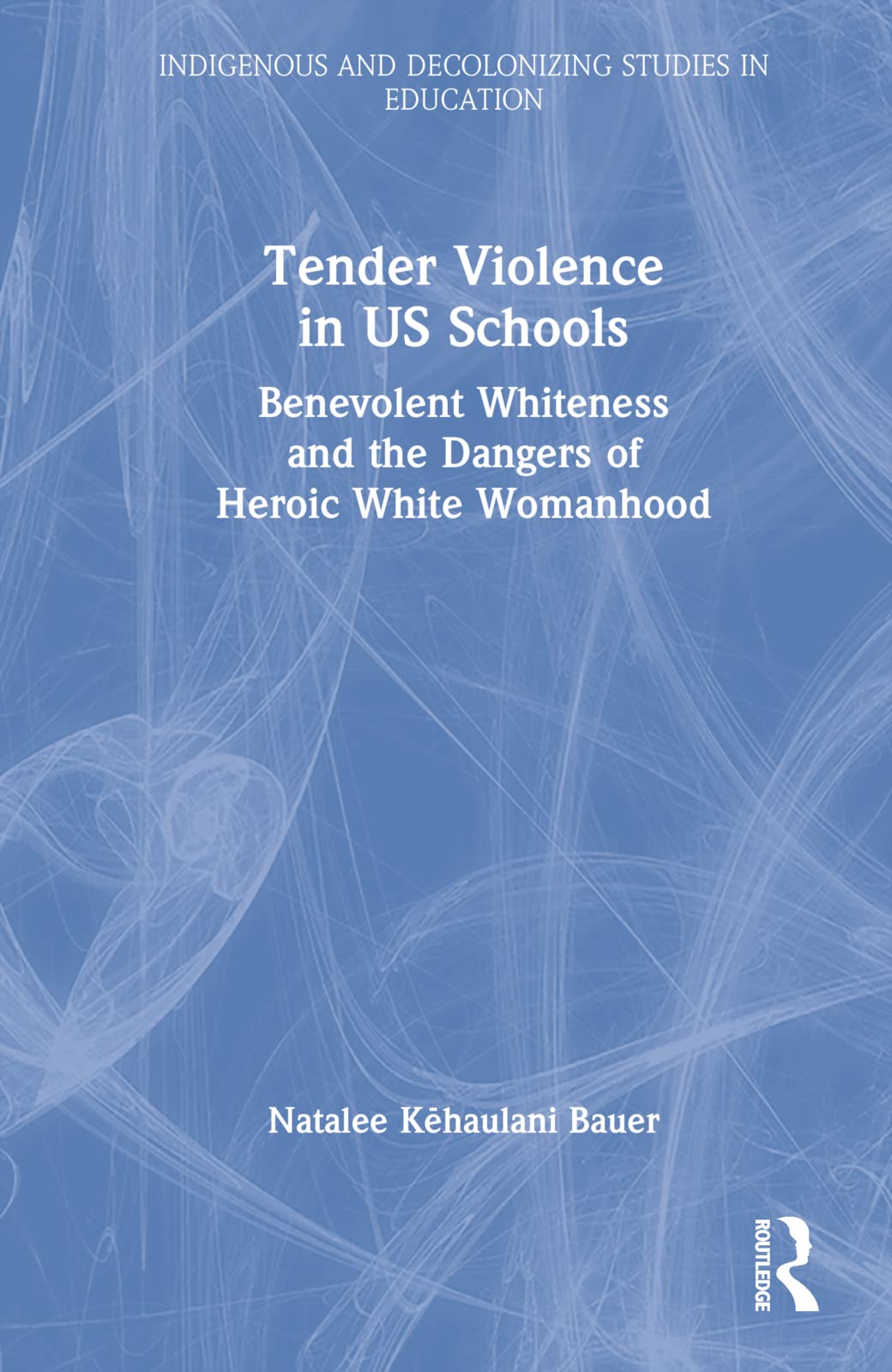 Tender Violence in US Schools Books