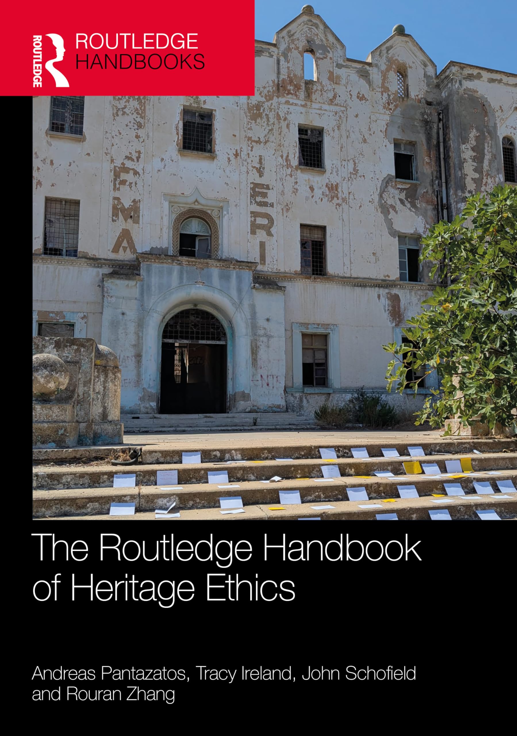 The Routledge Handbook of Heritage and Ethics (Routledge Handbooks on Museums, Galleries and Heritage) Philosophy