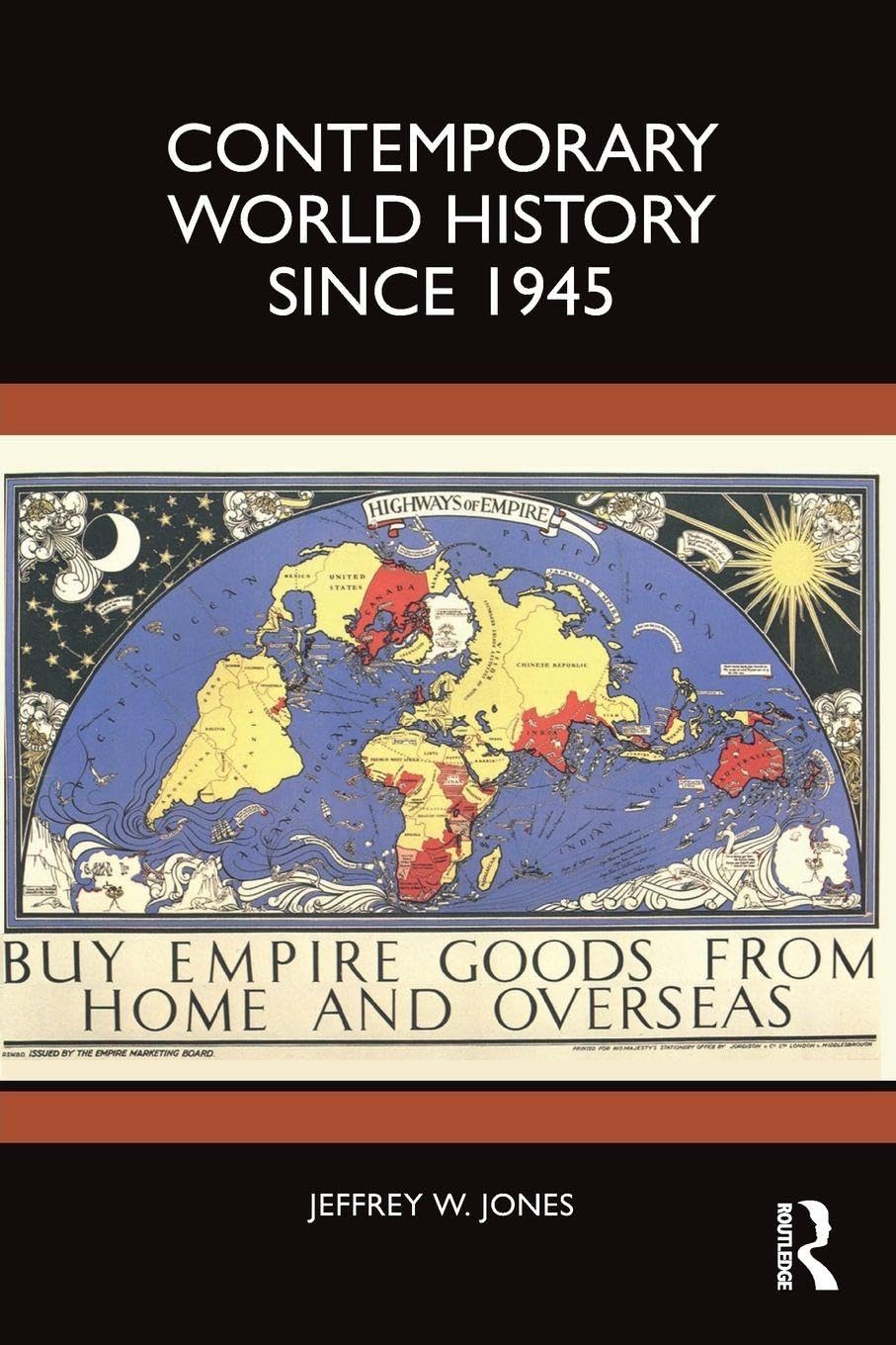 Contemporary World History Since 1945 Politics & History