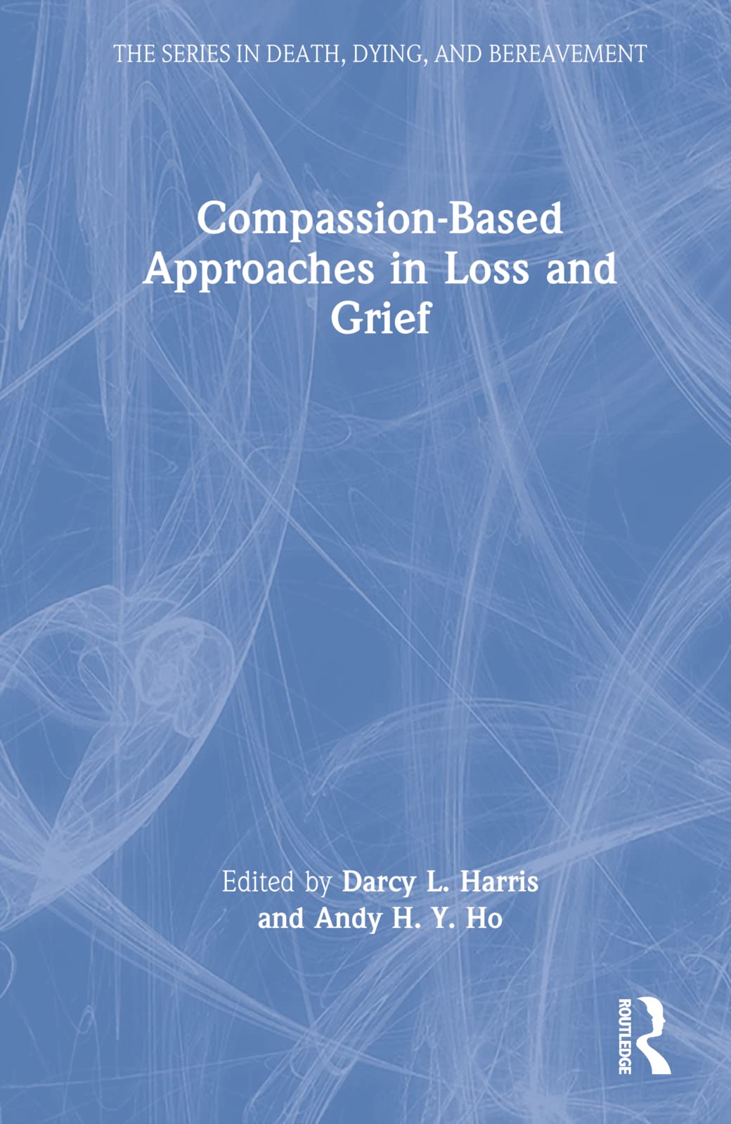 Product Image: Compassion-Based Approaches in Loss and Grief