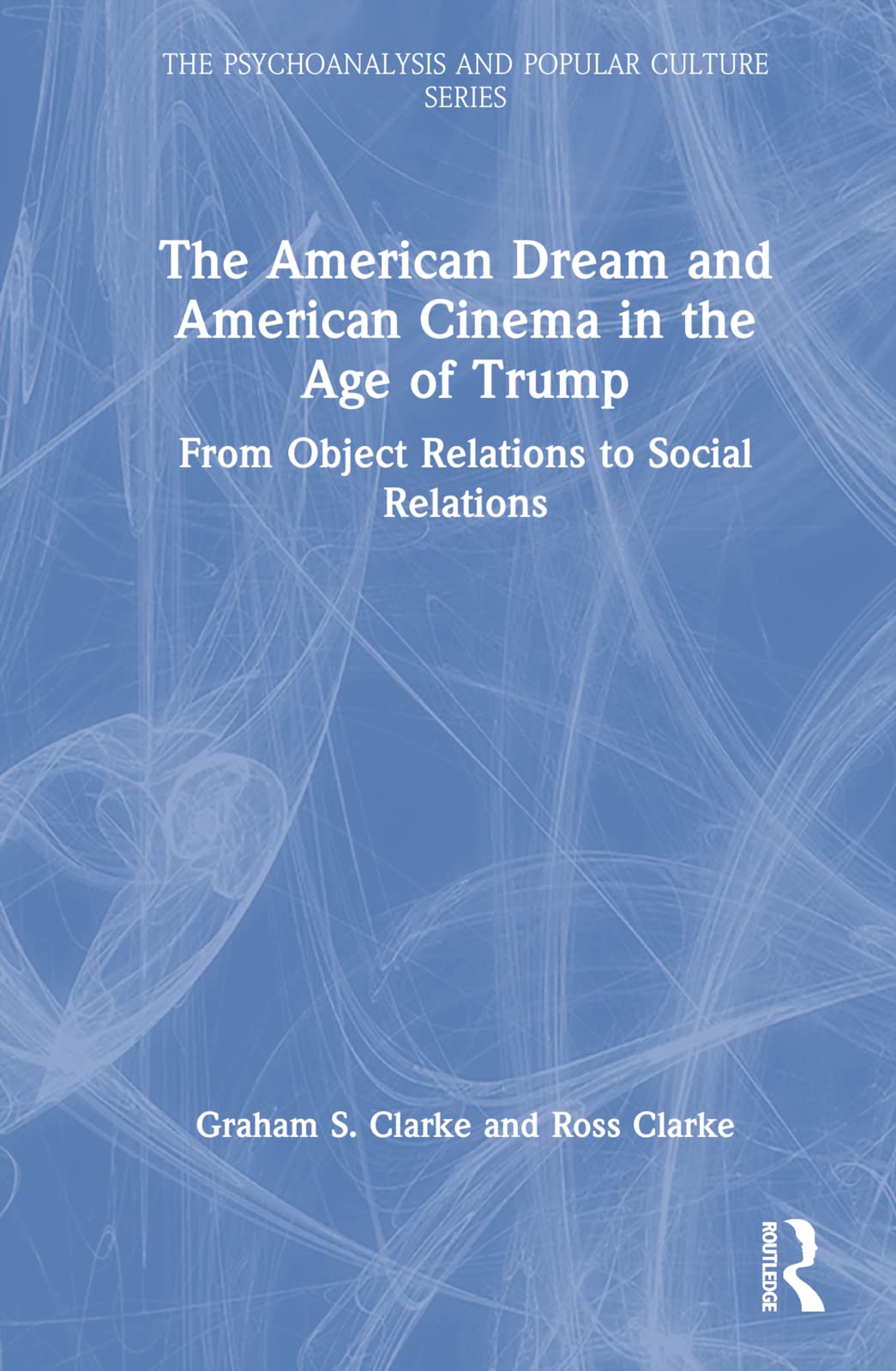 The American Dream and American Cinema in the Age of Trump Medicine
