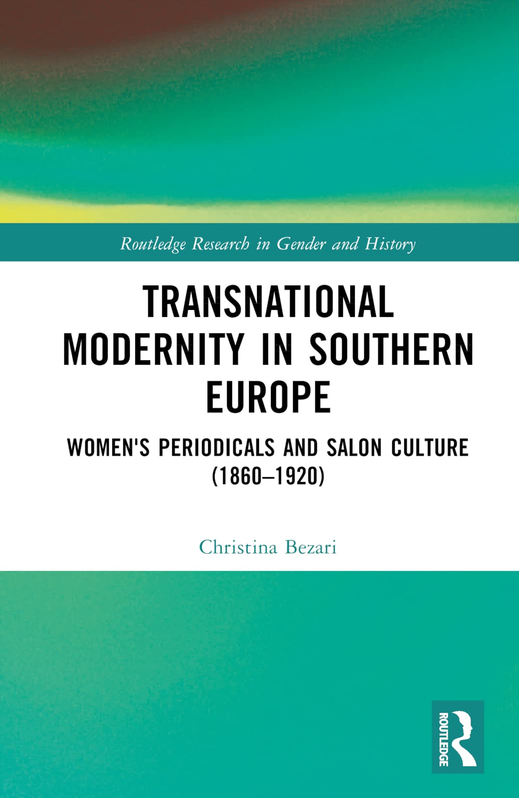 Transnational Modernity in Southern Europe Reference Books