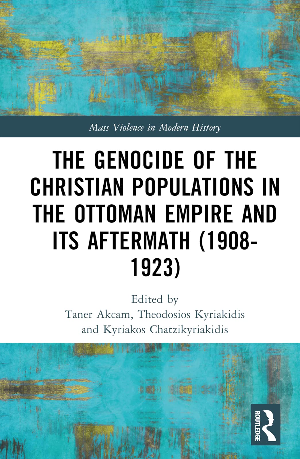 The Genocide of the Christian Populations in the Ottoman Empire and its Aftermath (1908-1923) Philosophy