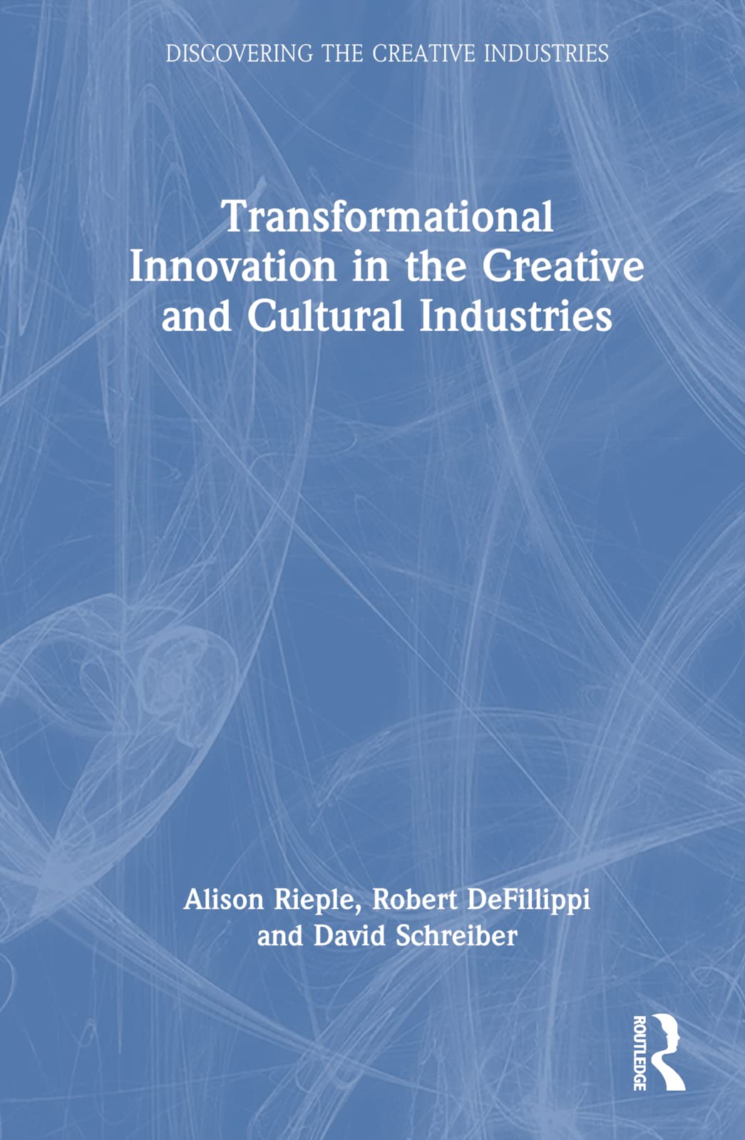 Transformational Innovation in the Creative and Cultural Industries Law
