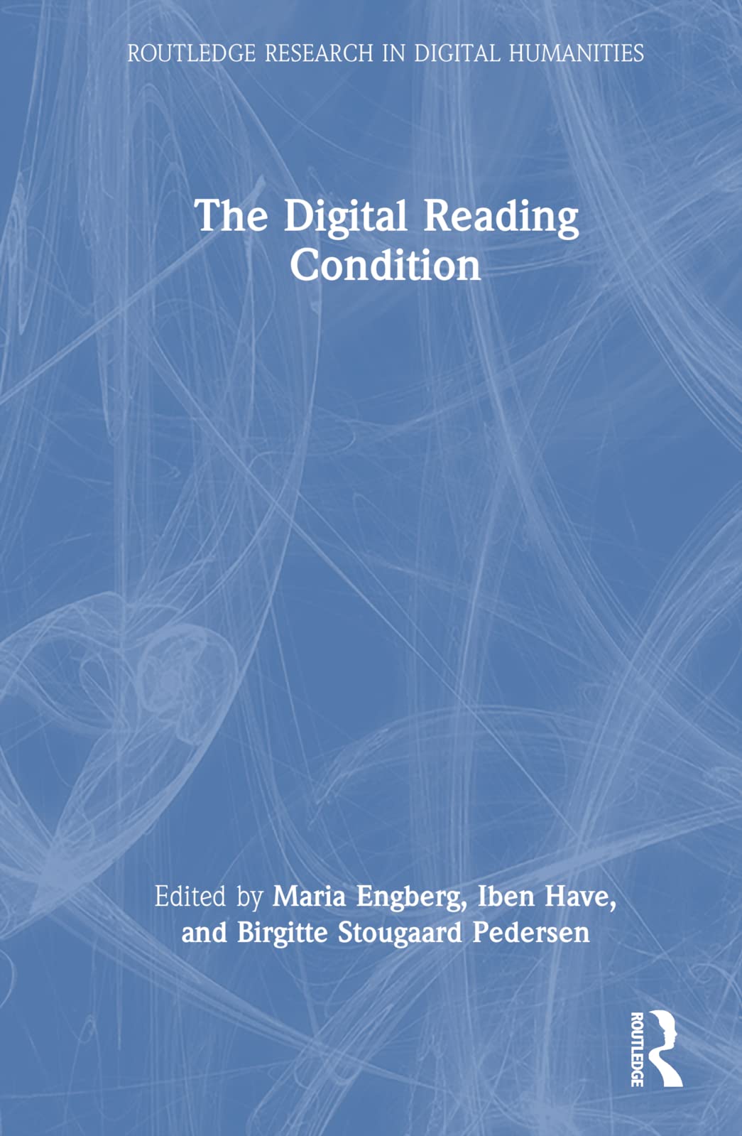 The Digital Reading Condition Media & Communication