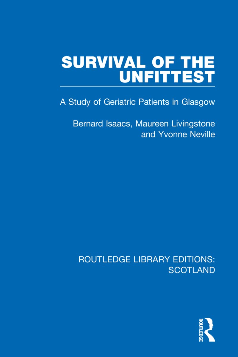 Survival of the Unfittest Medicine