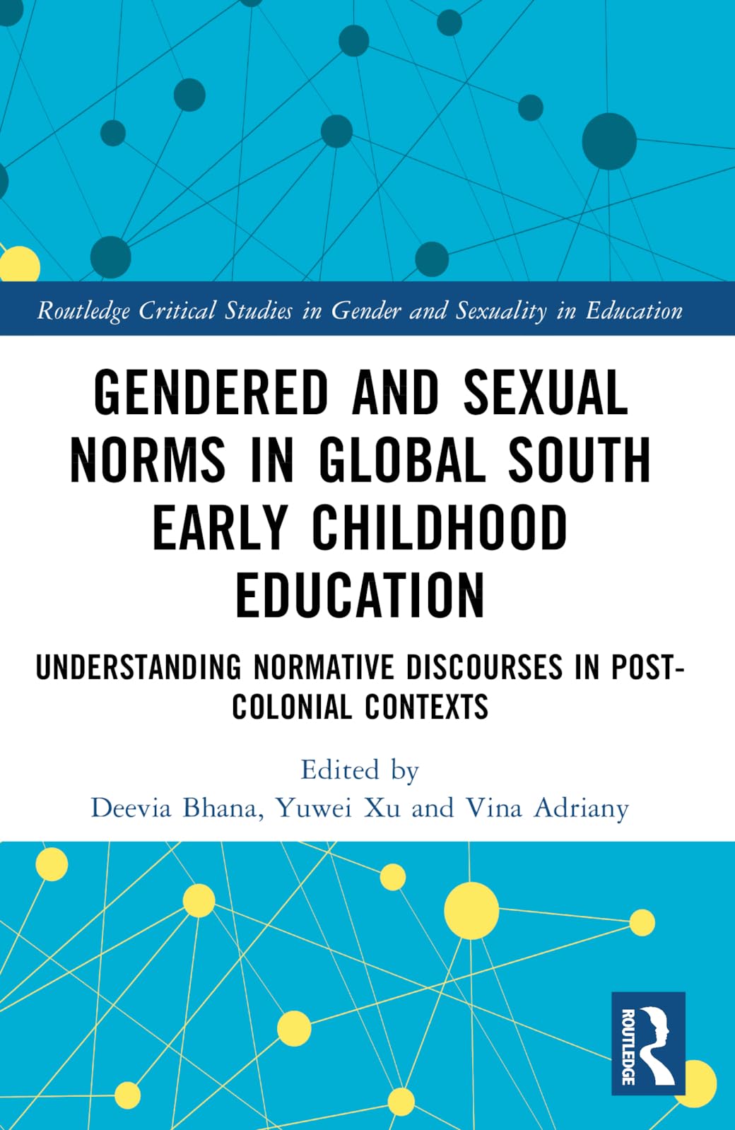 Gendered and Sexual Norms in Global South Early Childhood Education Social Sciences