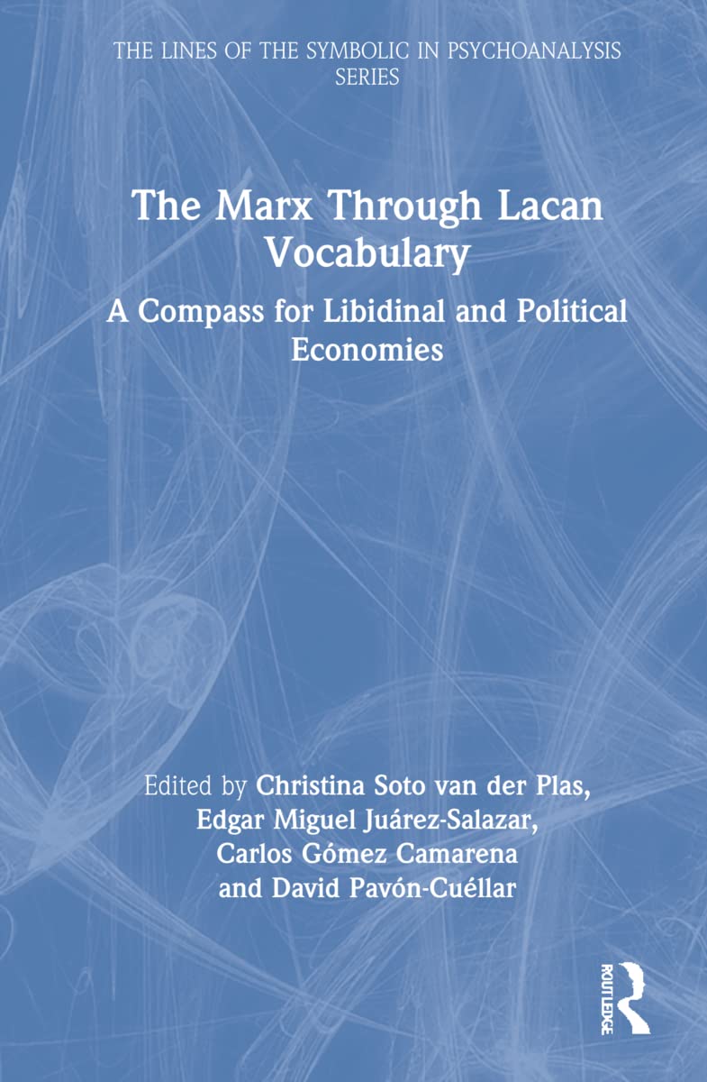 The Marx Through Lacan Vocabulary Medicine
