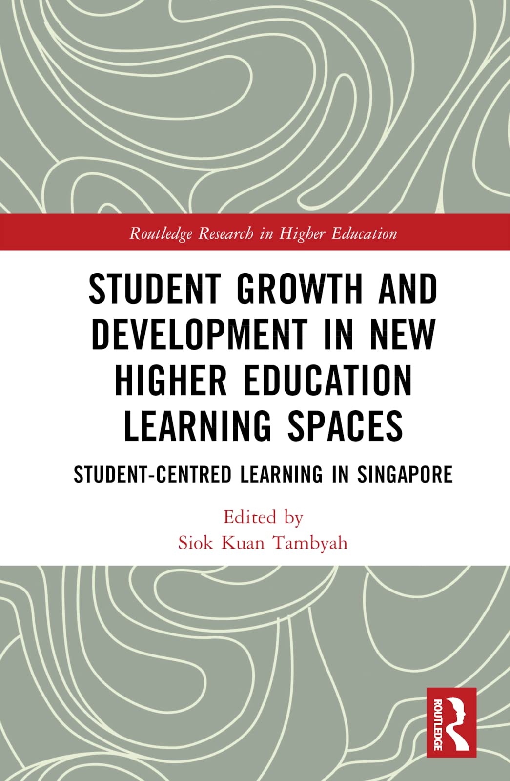 Student Growth and Development in New Higher Education Learning Spaces Education & Training