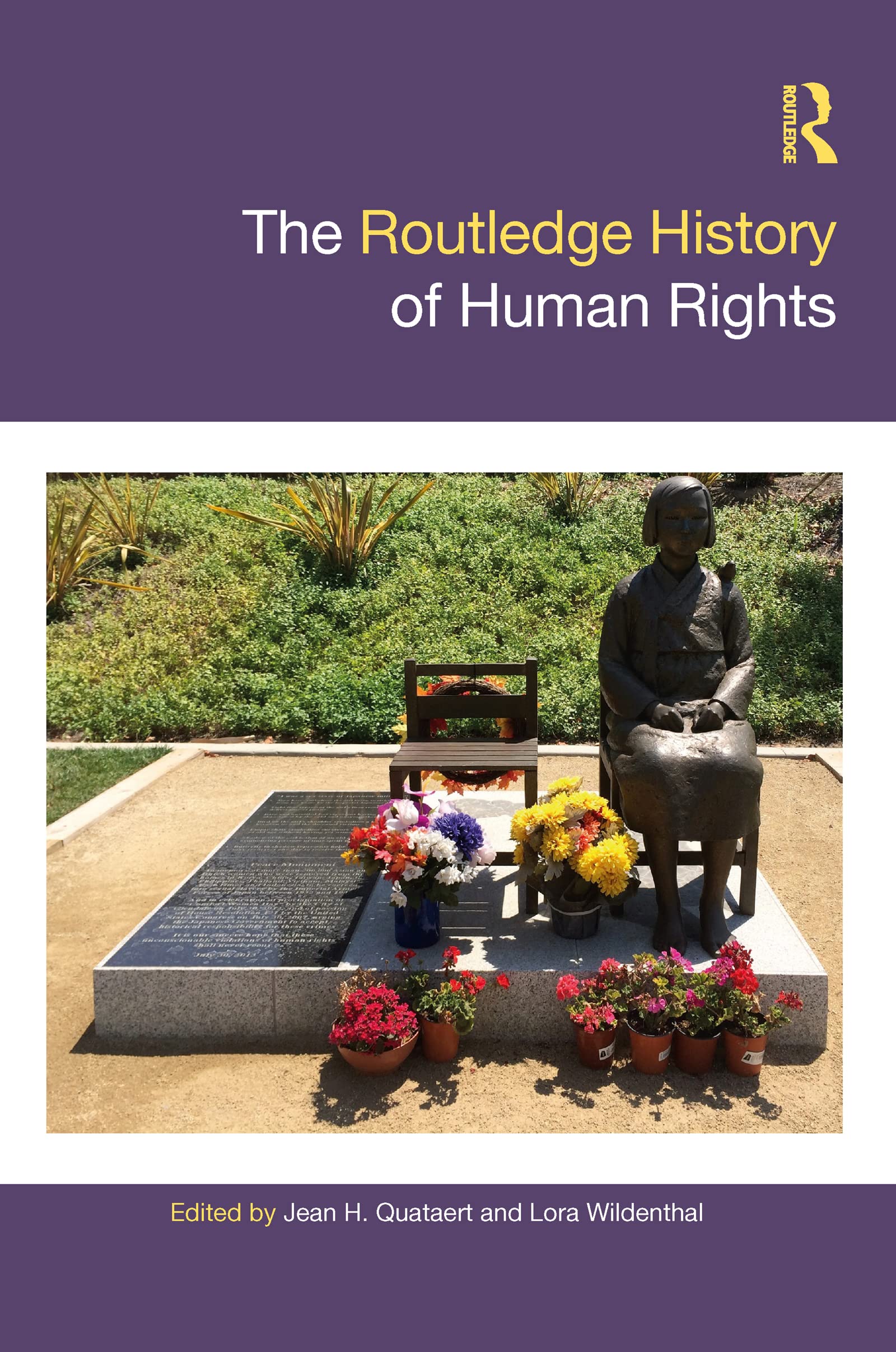 The Routledge History of Human Rights (Routledge Histories) Law