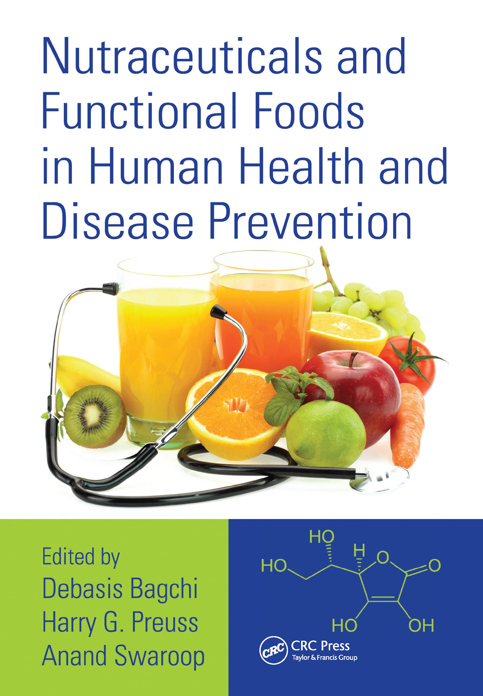 Nutraceuticals and Functional Foods in Human Health and Disease Prevention Medicine