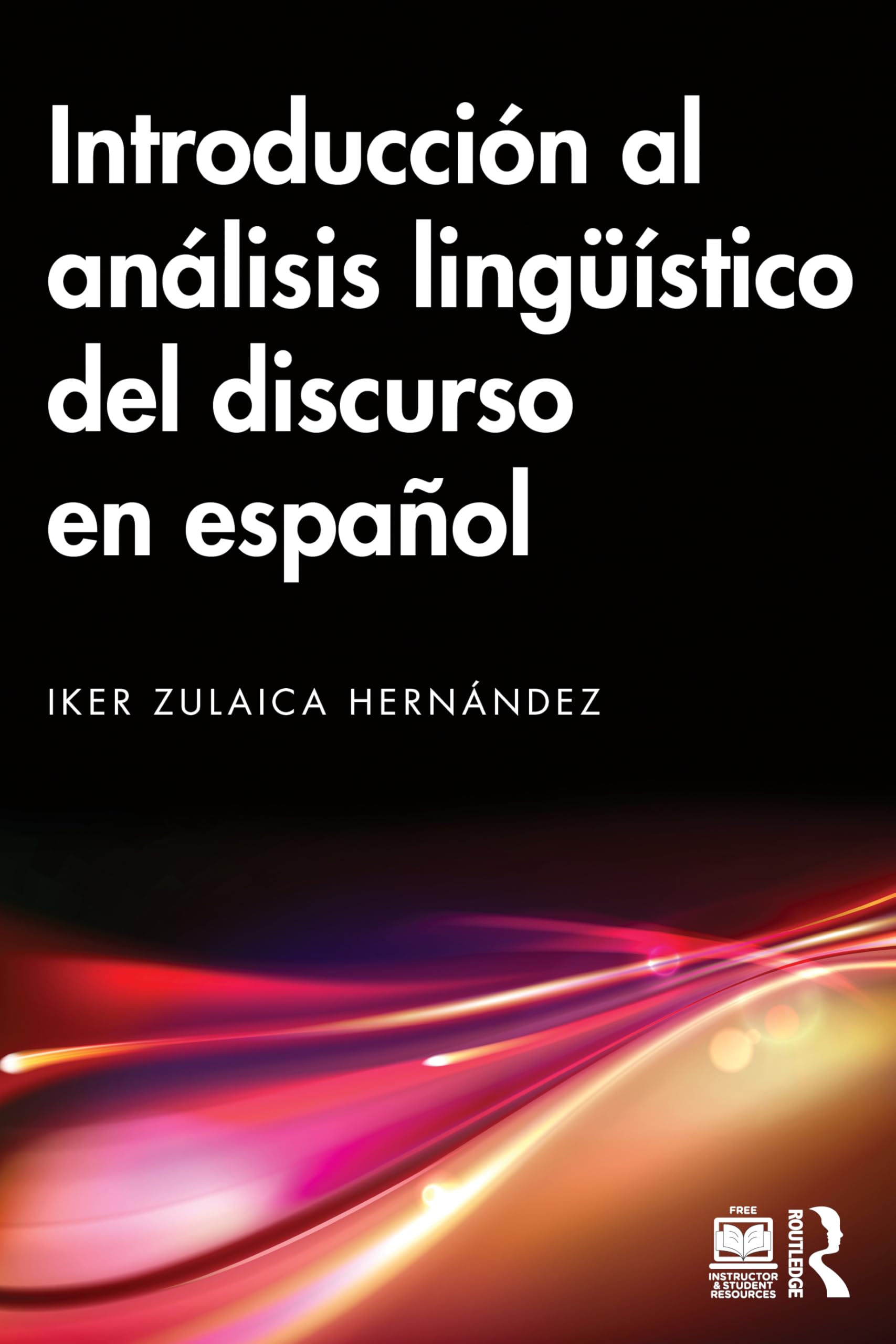 Introducción al análisis lingüístico del discurso en español Social Sciences