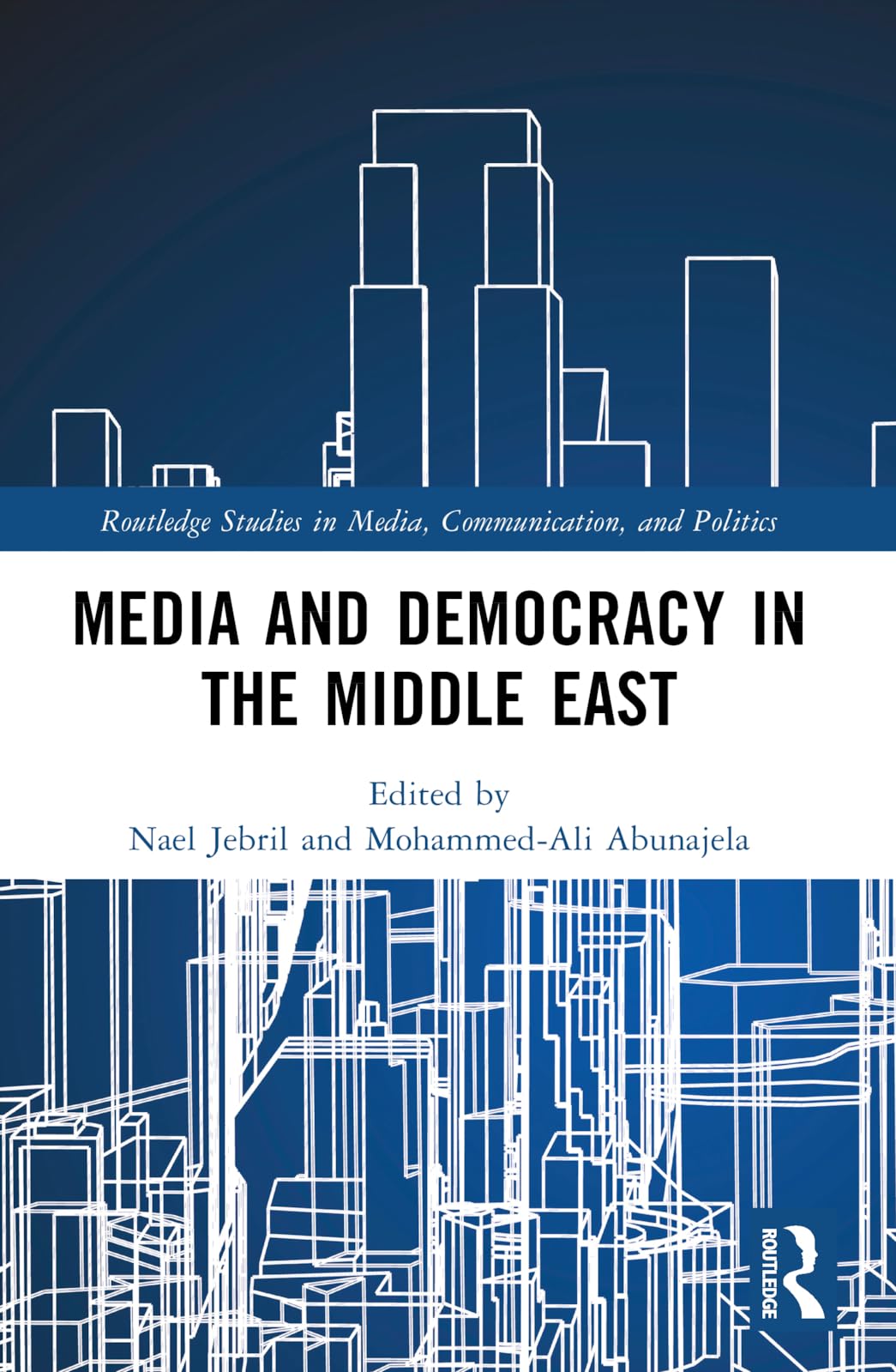 Media and Democracy in the Middle East Law