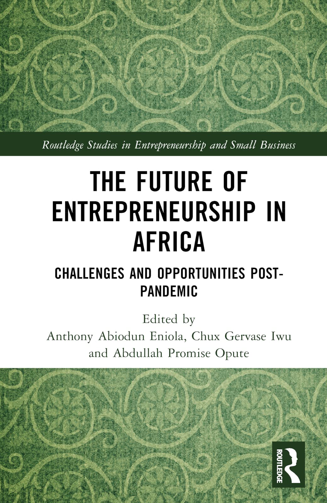 The Future of Entrepreneurship in Africa Business, Finance & Career