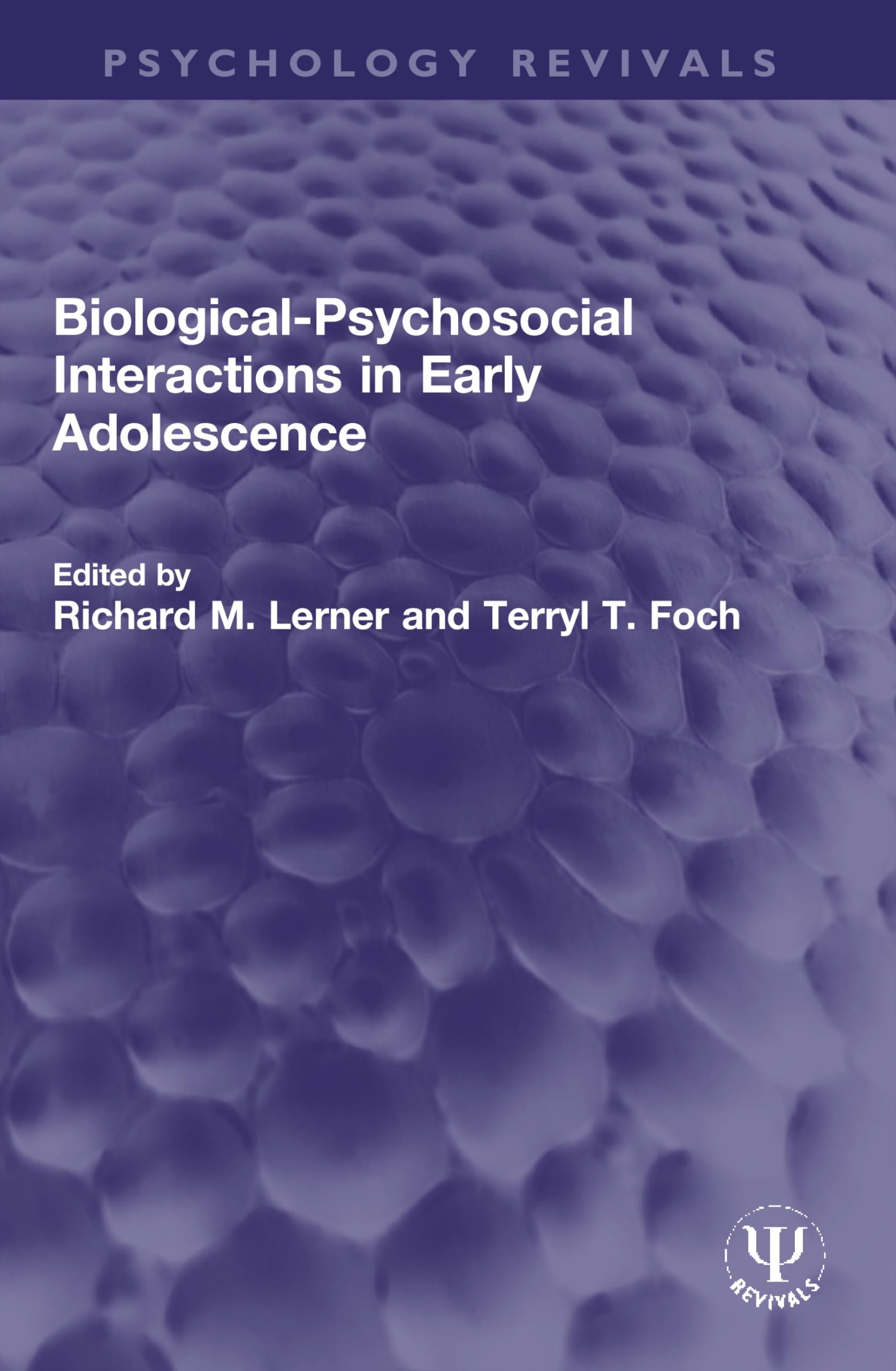 Biological-Psychosocial Interactions in Early Adolescence (Psychology Revivals) Books