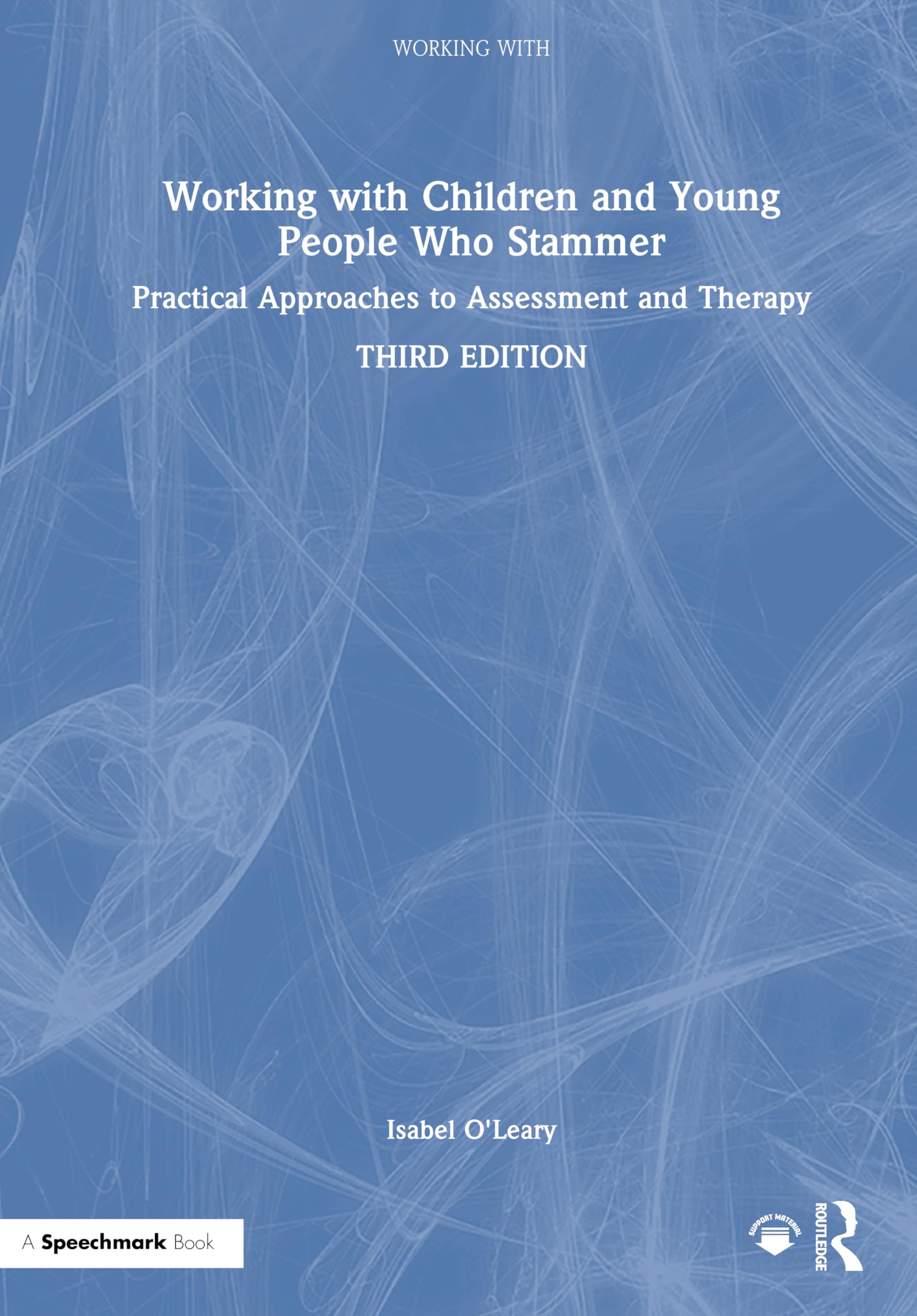 Working with Children and Young People Who Stammer Medicine