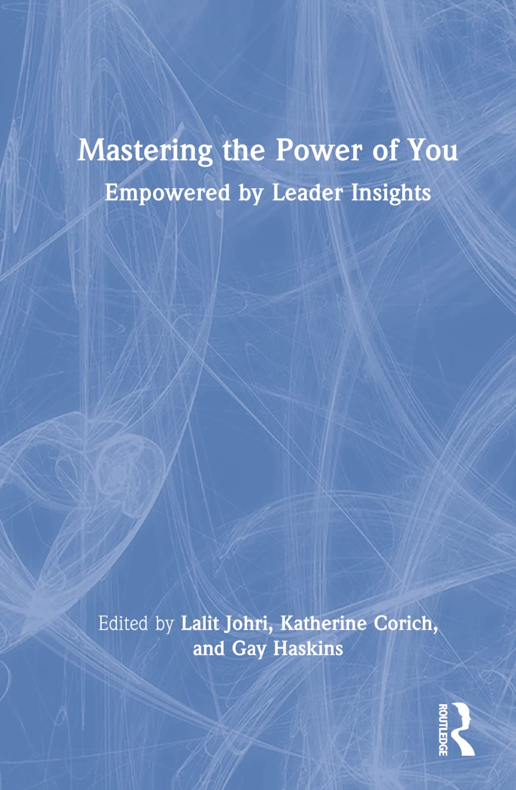 Mastering the Power of You Business, Finance & Career