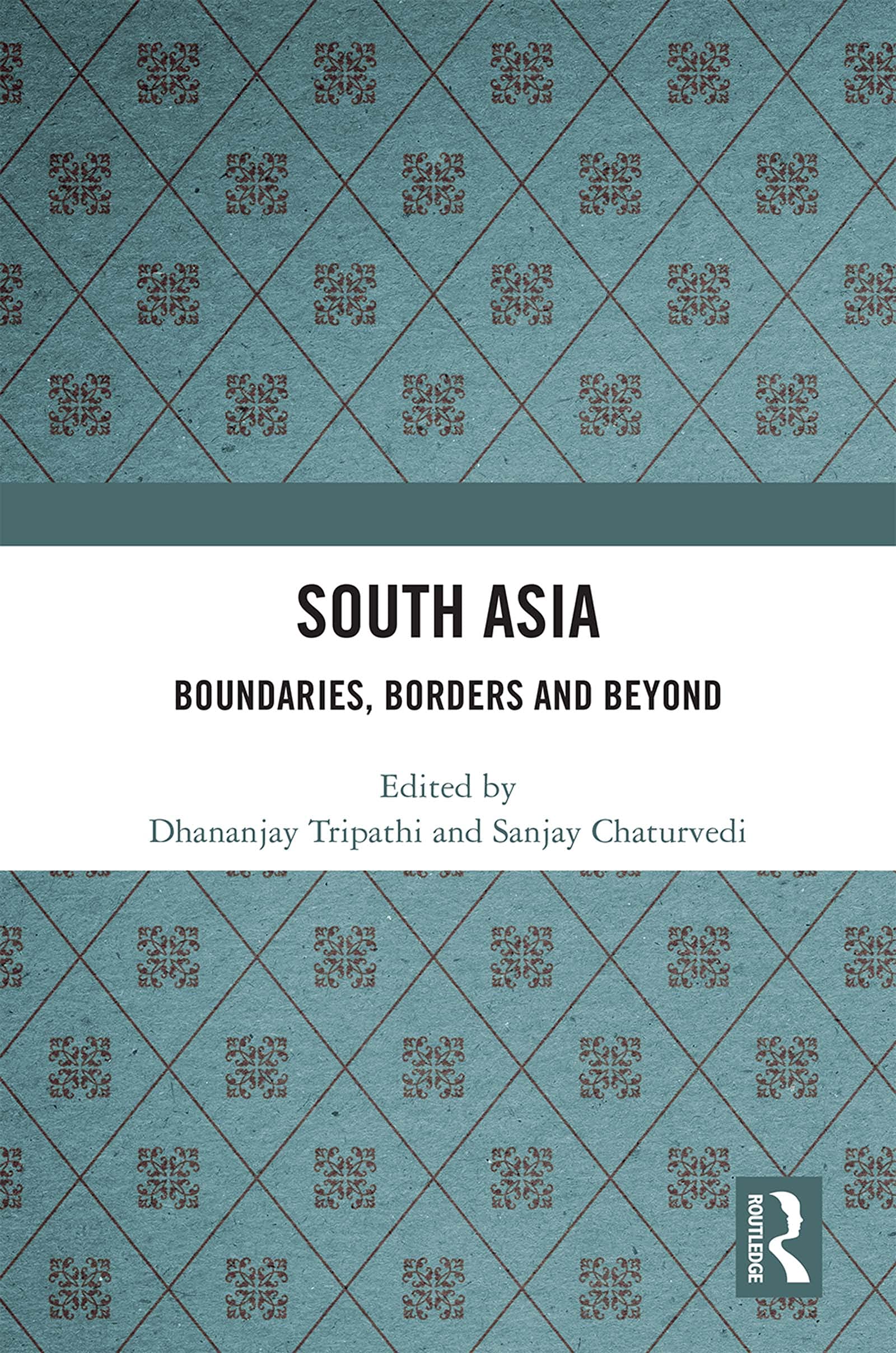 South Asia: Boundaries, Borders and Beyond Social Sciences