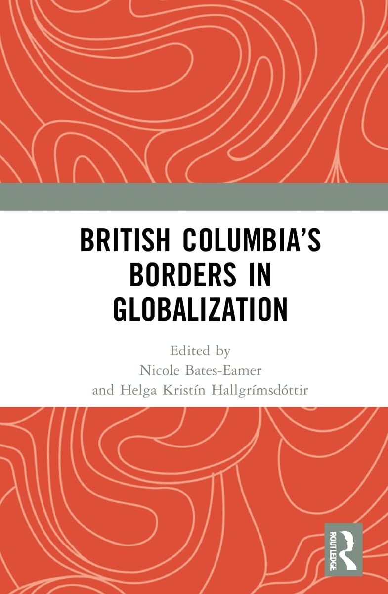 Product Image: British Columbia’s Borders in Globalization