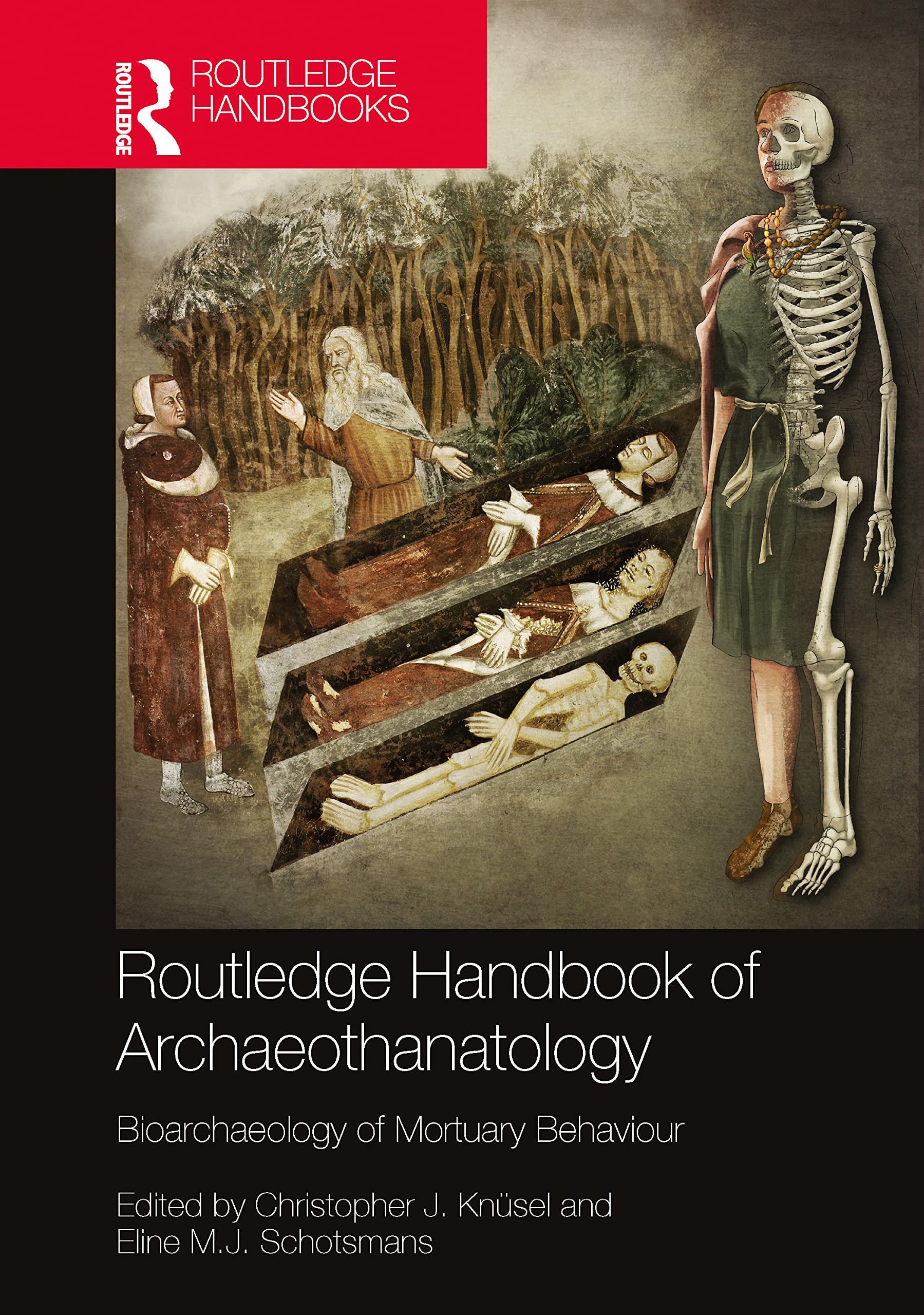 The Routledge Handbook of Archaeothanatology: Bioarchaeology of Mortuary Behaviour Books