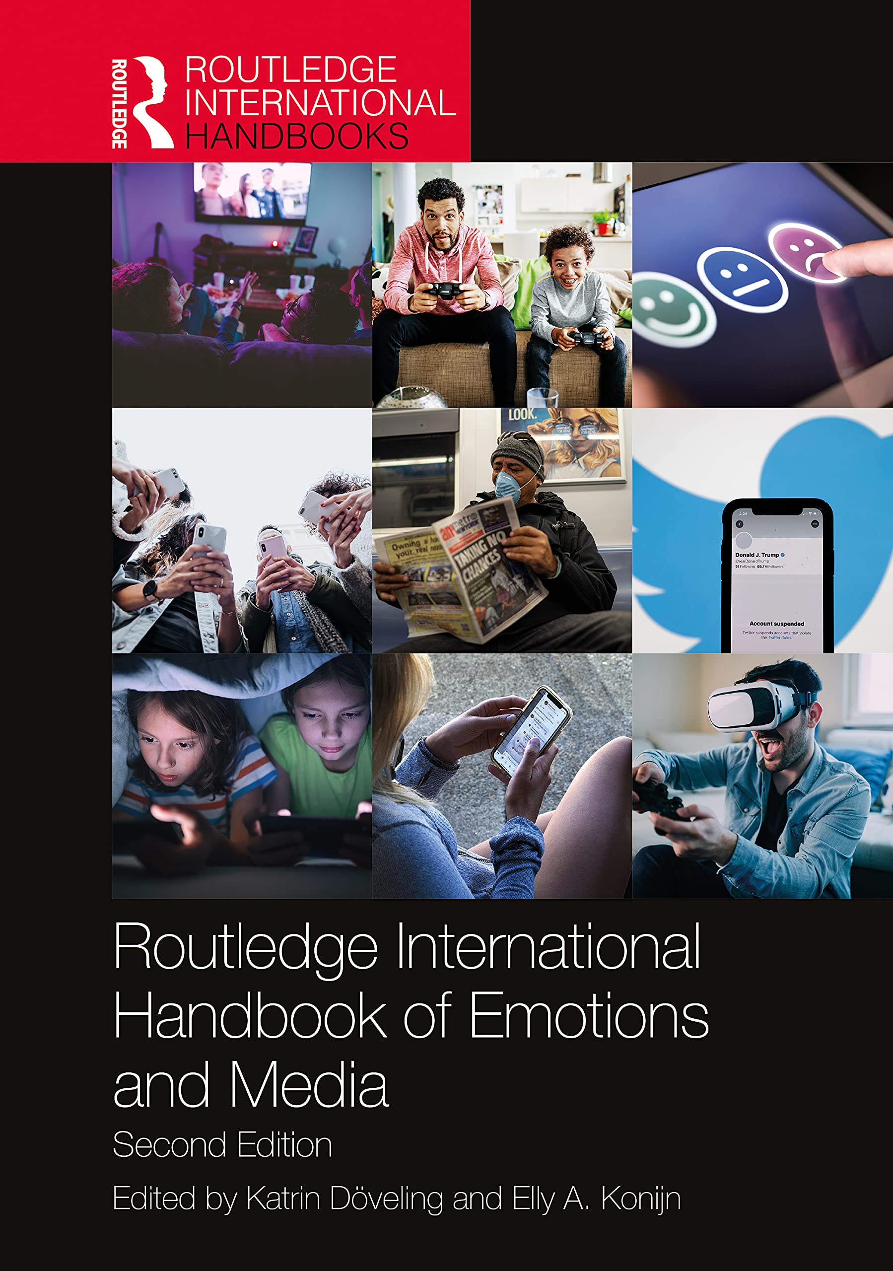 Routledge International Handbook of Emotions and Media (Routledge International Handbooks) Media & Communication