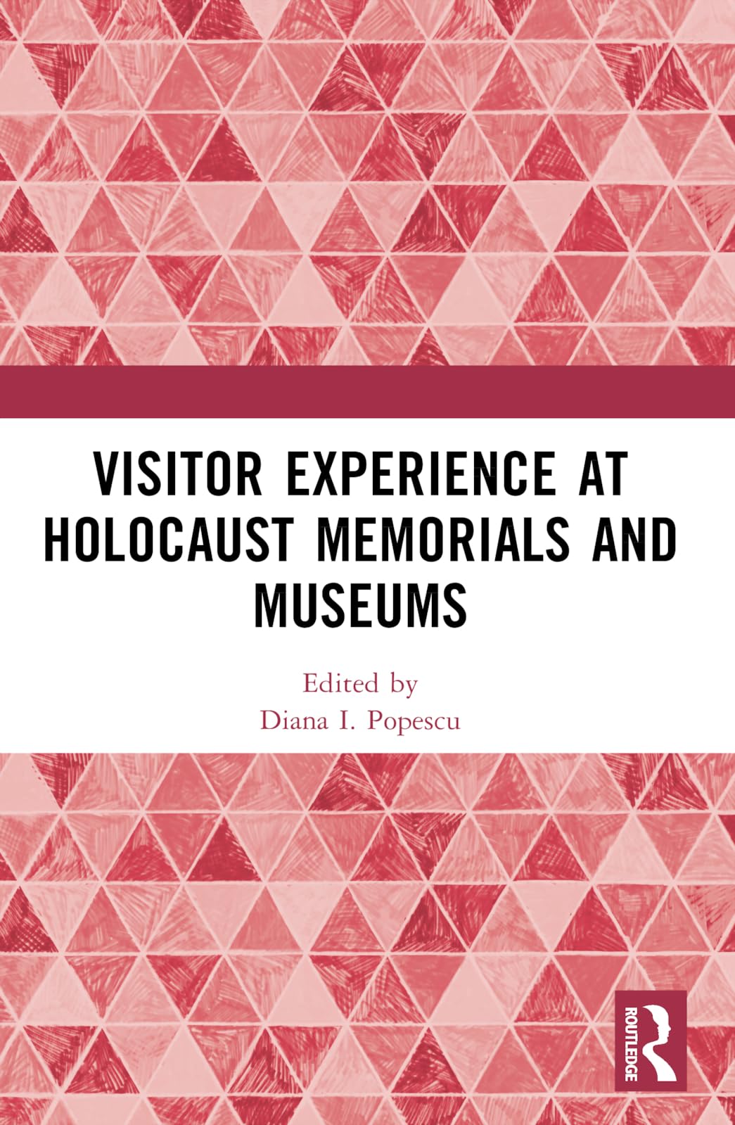 Visitor Experience at Holocaust Memorials and Museums Books