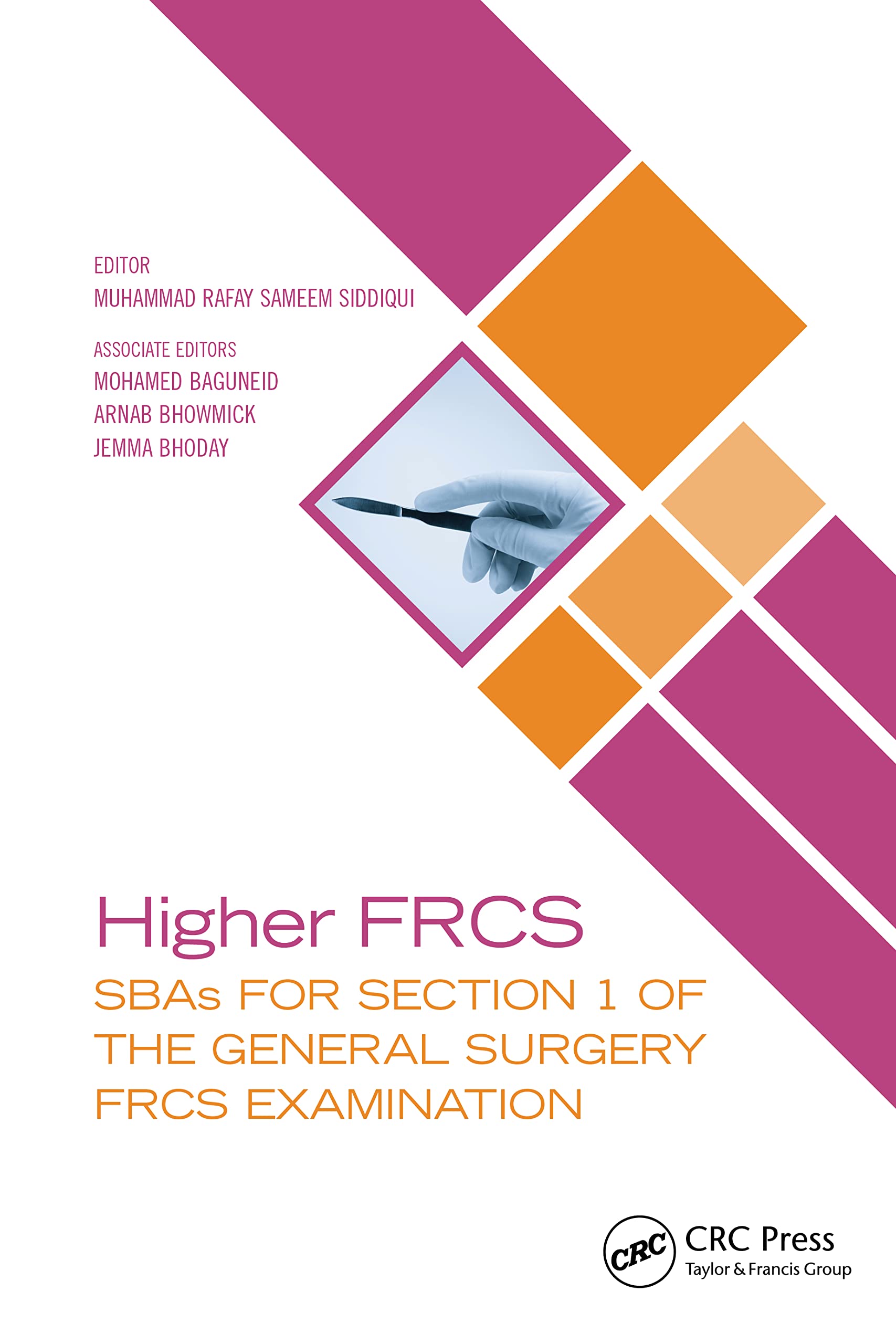 Higher FRCS: SBAs for Section 1 of the General Surgery FRCS Examination Medicine