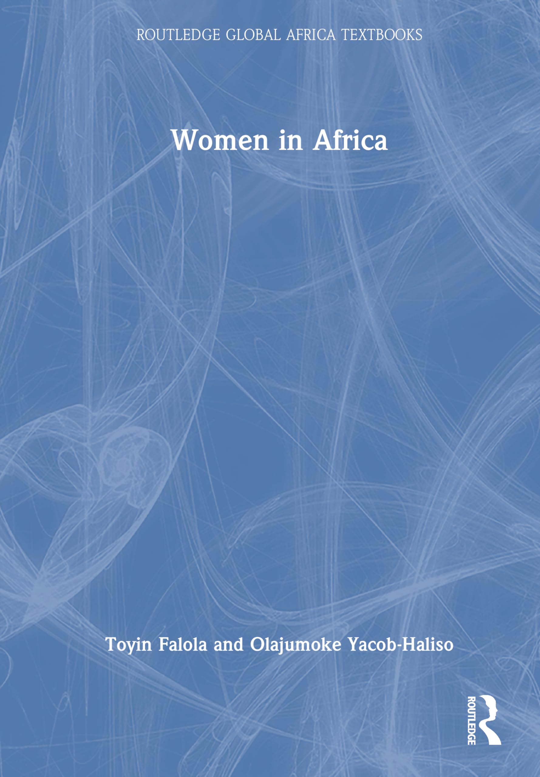 Women in Africa (Routledge Global Africa Textbooks) Books