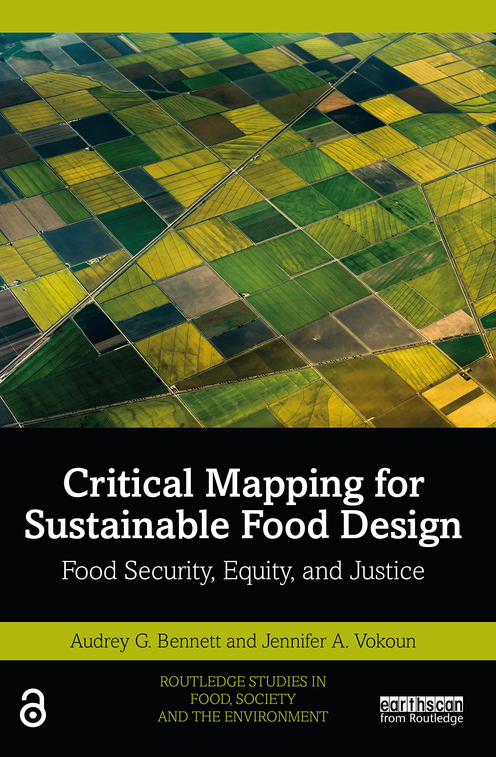 Critical Mapping for Sustainable Food Design: Food Security, Equity, and Justice (Routledge Studies in Food, Society and the Environment) Social Sciences