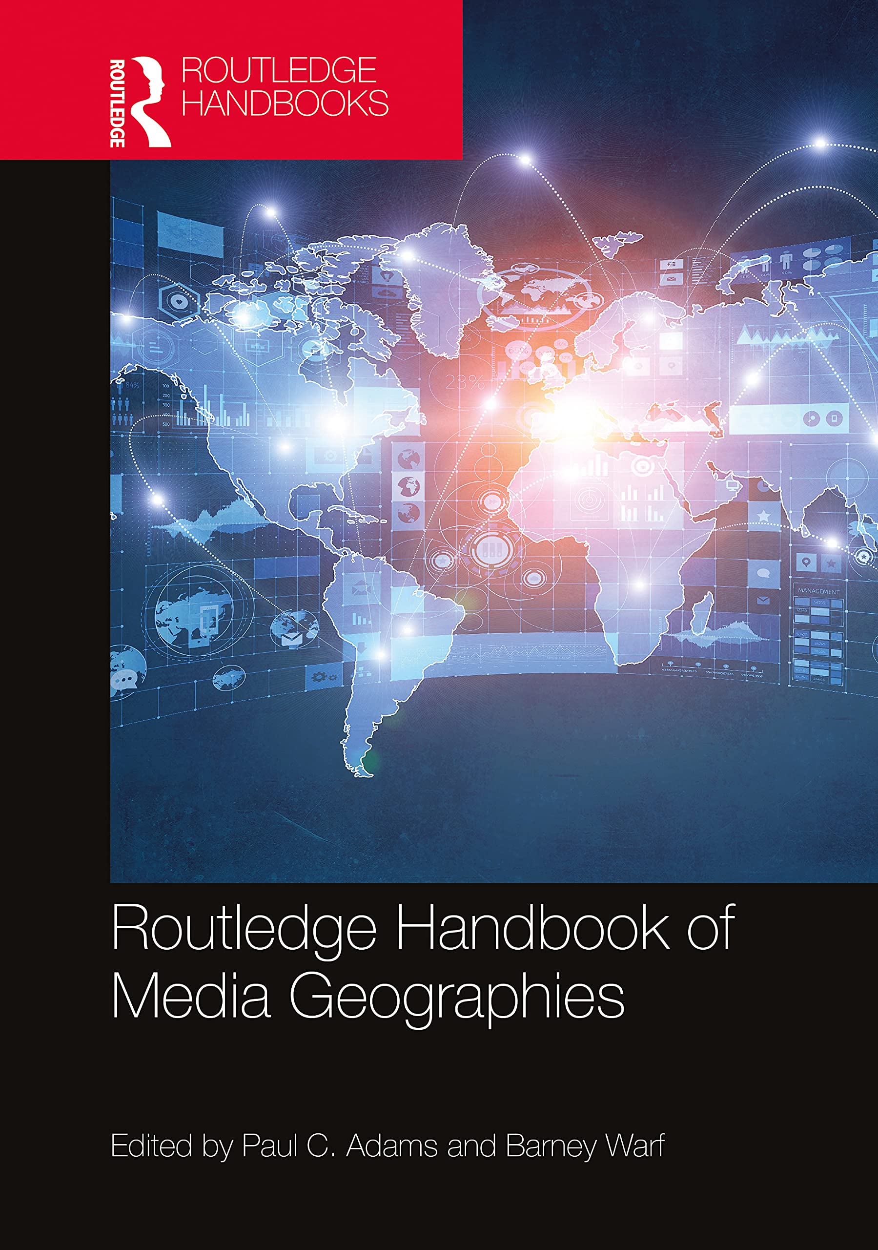 Routledge Handbook of Media Geographies Media & Communication