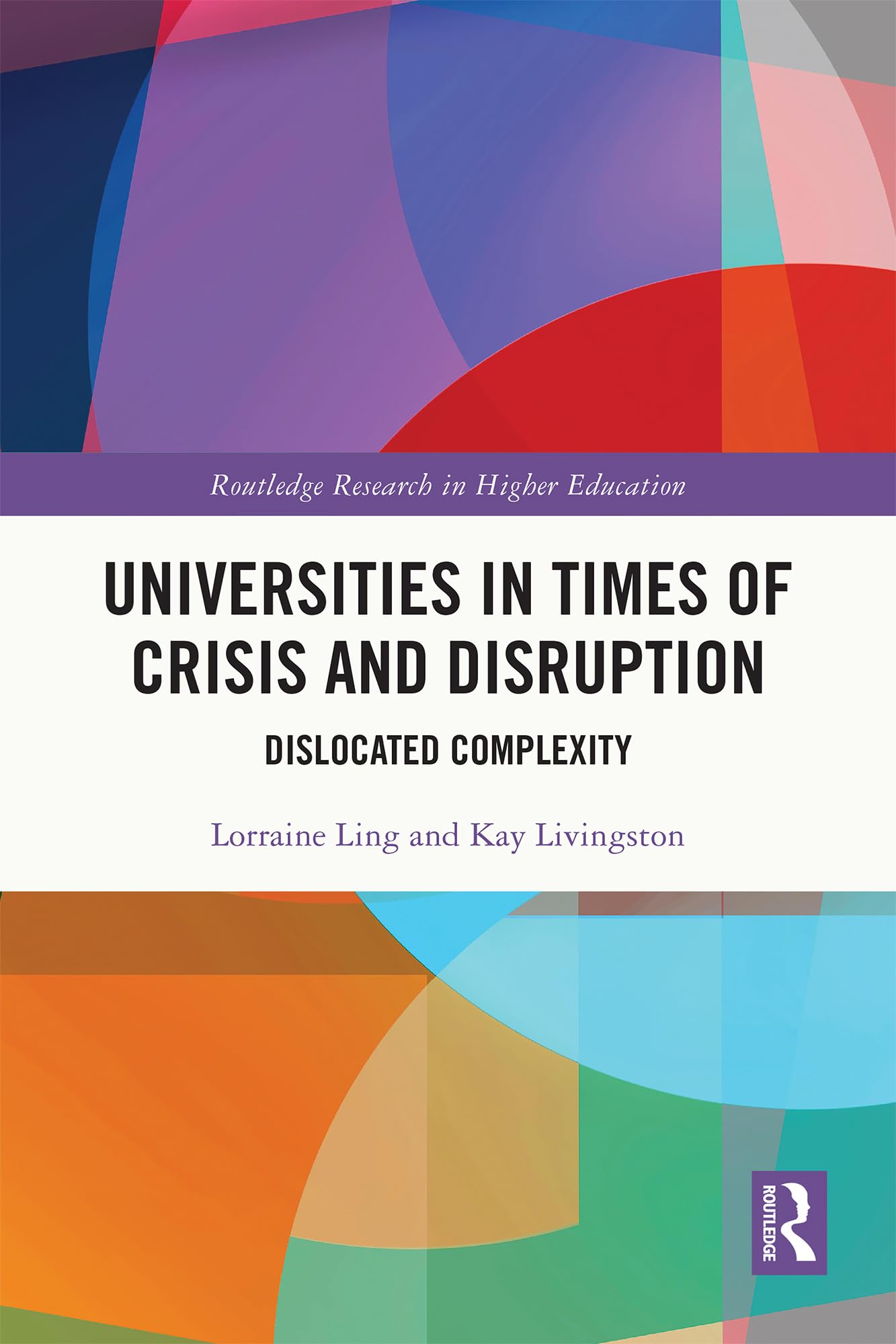 Universities in Times of Crisis and Disruption Education & Training