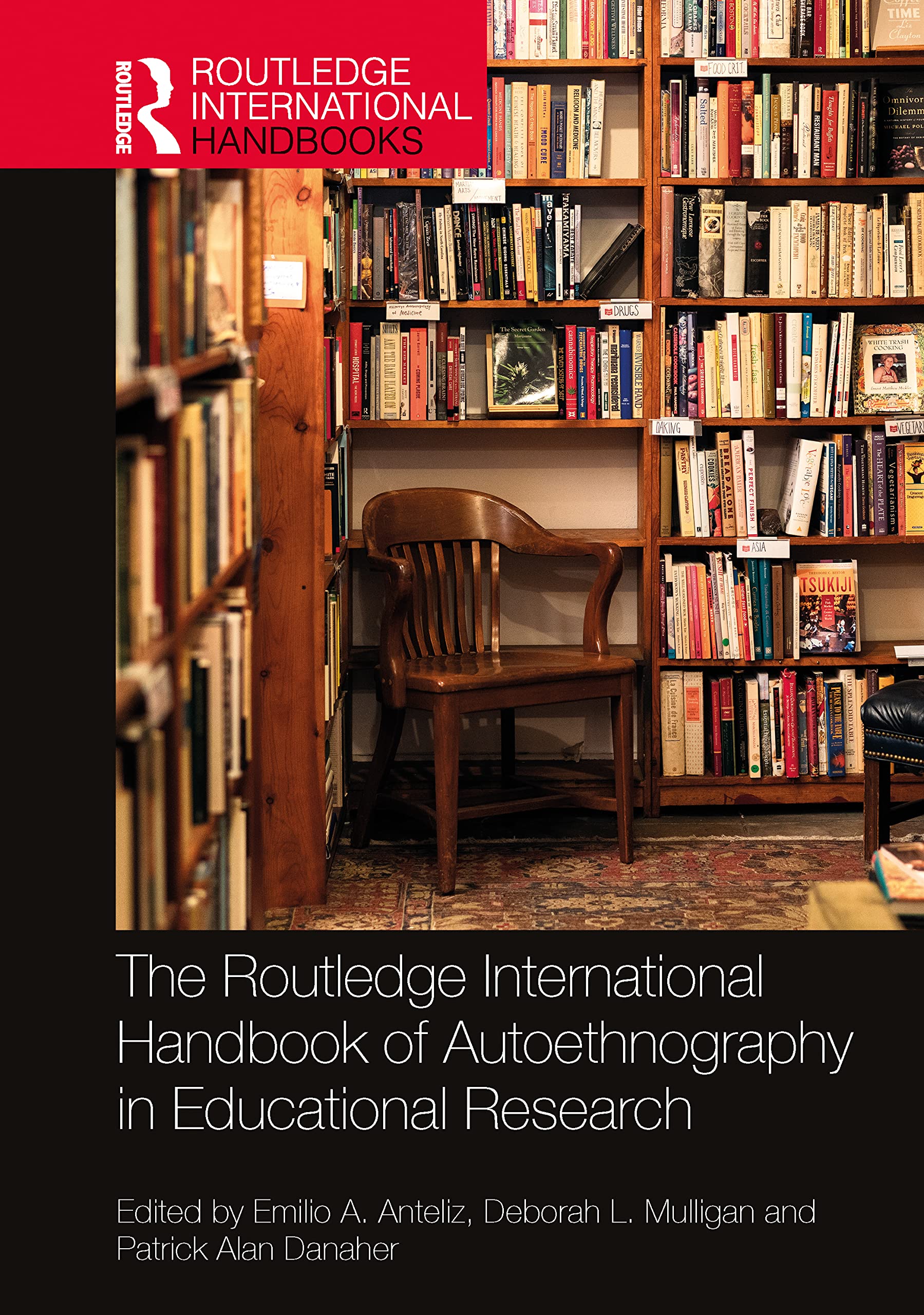 The Routledge International Handbook of Autoethnography in Educational Research Medicine
