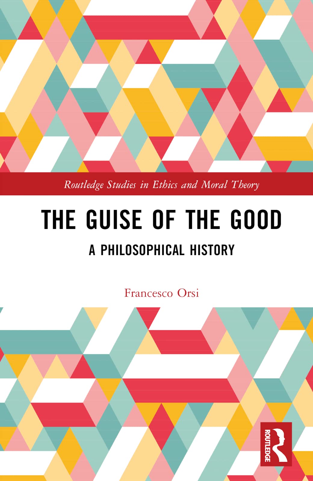 The Guise of the Good Philosophy