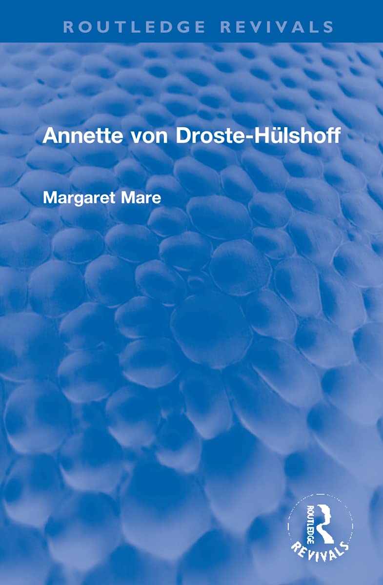 Annette von Droste-Hülshoff (Routledge Revivals) Poetry