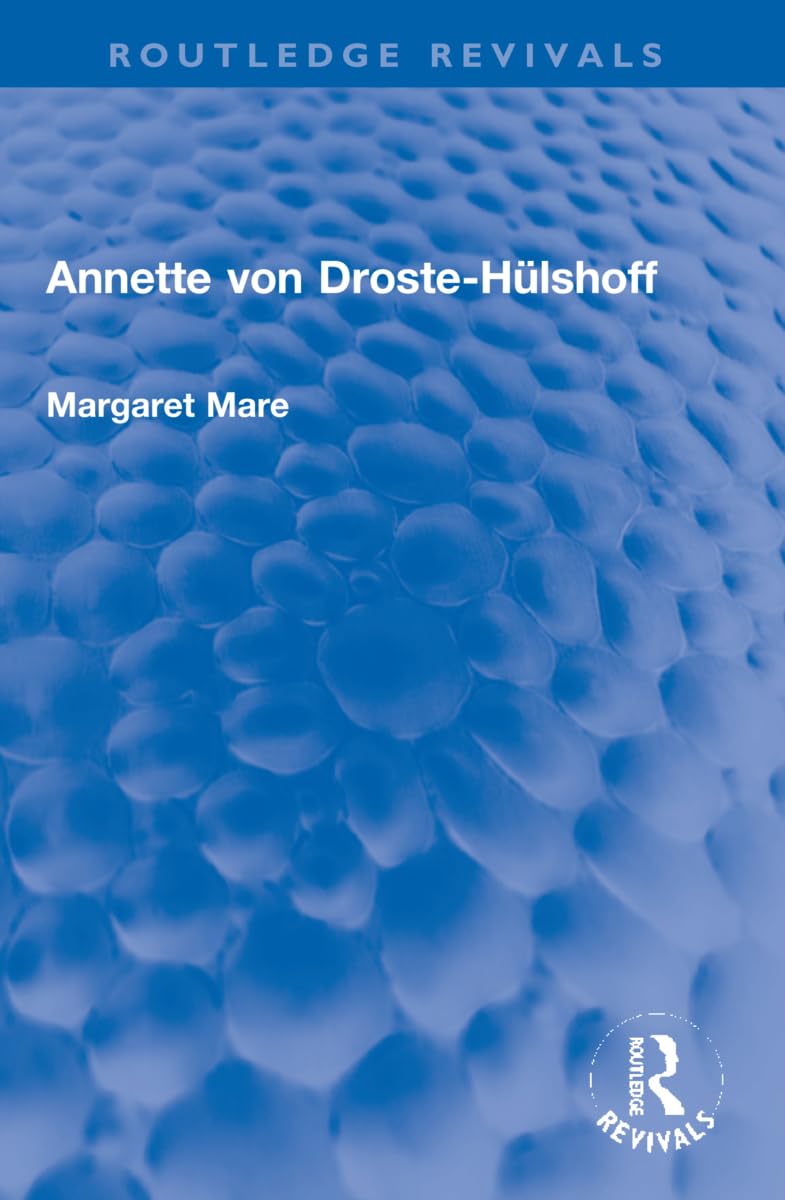 Annette von Droste-Hülshoff (Routledge Revivals) Poetry