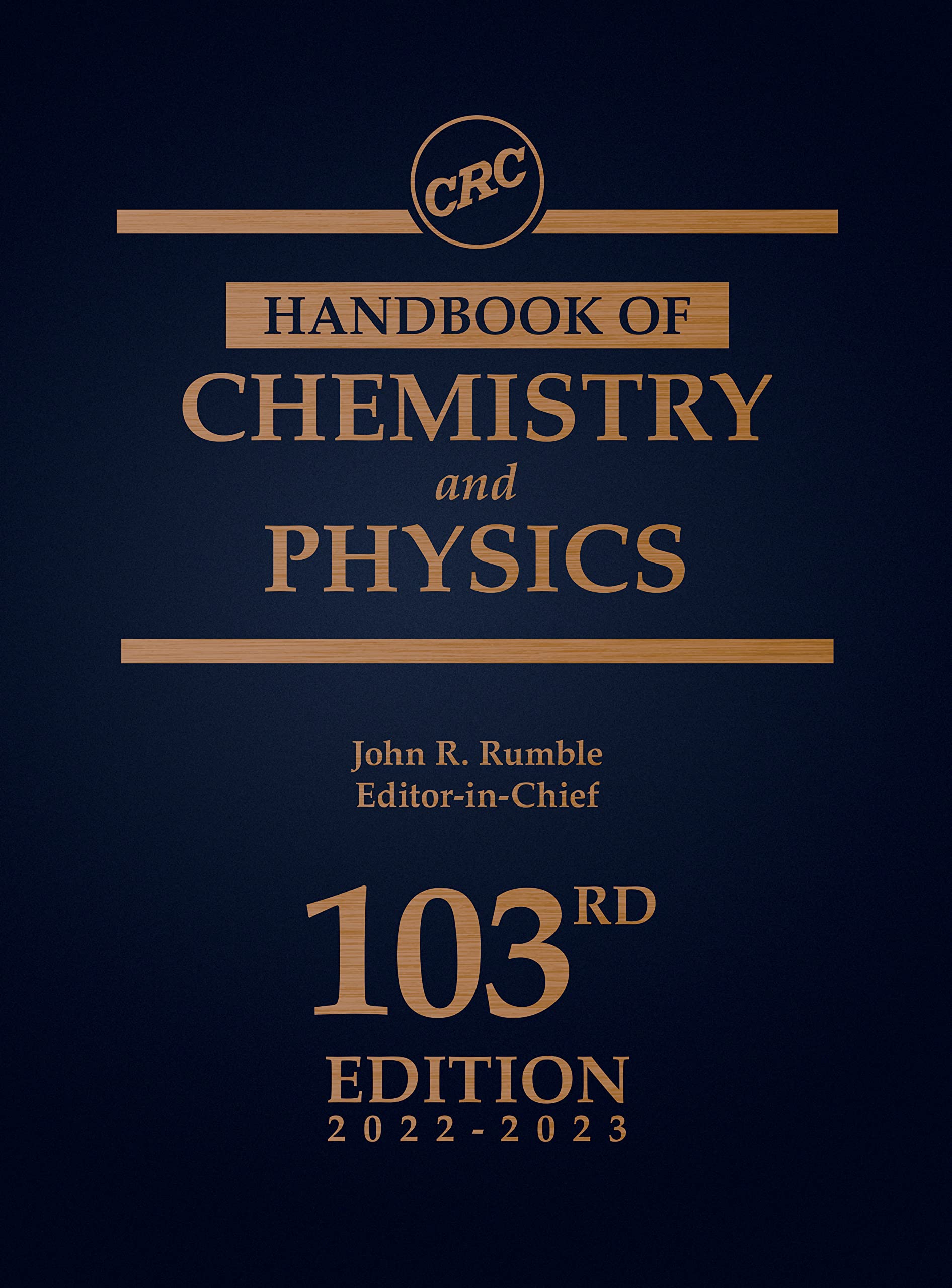 CRC Handbook of Chemistry and Physics 2022-2023: A Ready-reference Book of Chemical and Physical Data Business & Technology
