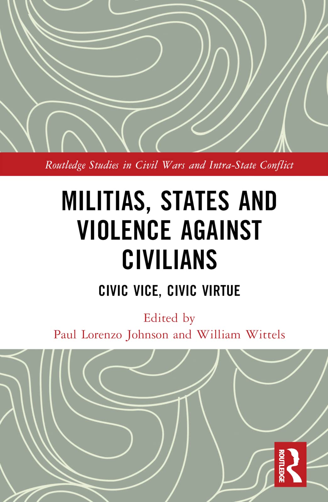 Militias, States and Violence against Civilians Law