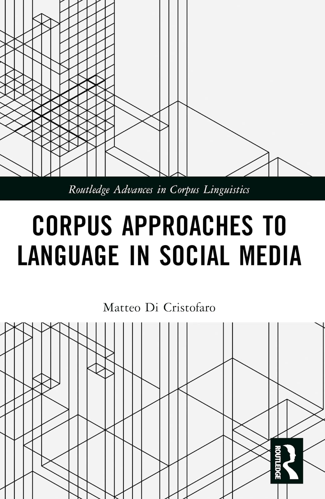 Corpus Approaches to Language in Social Media Social Sciences