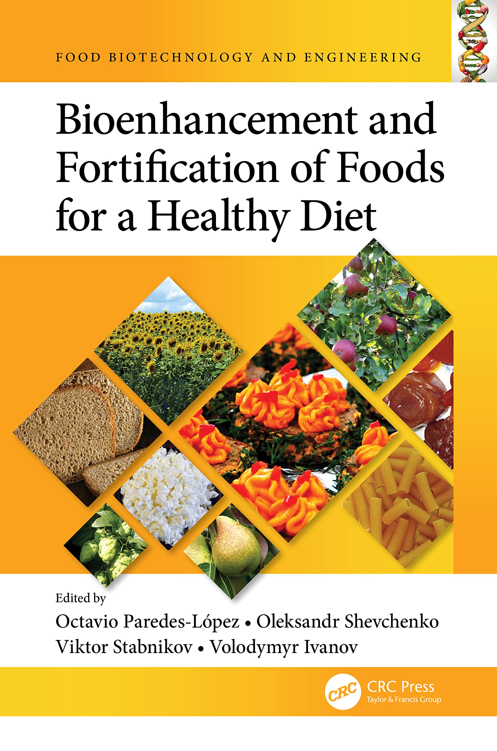 Bioenhancement and Fortification of Foods for a Healthy Diet Medicine