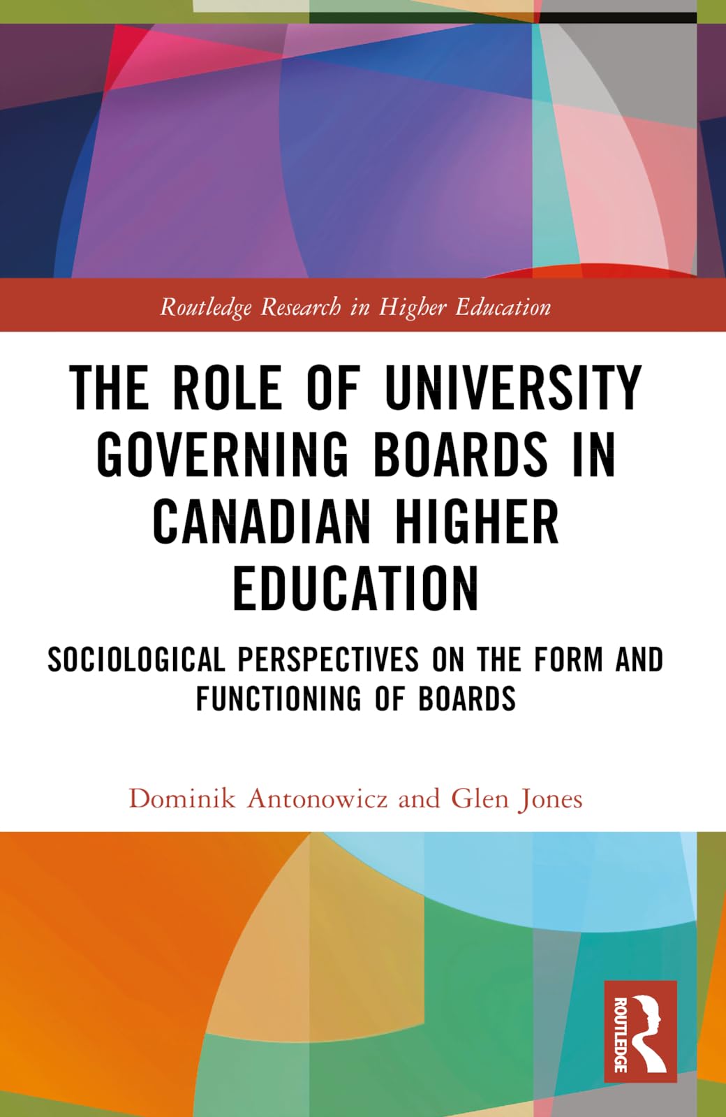 The Role of University Governing Boards in Canadian Higher Education Education & Training