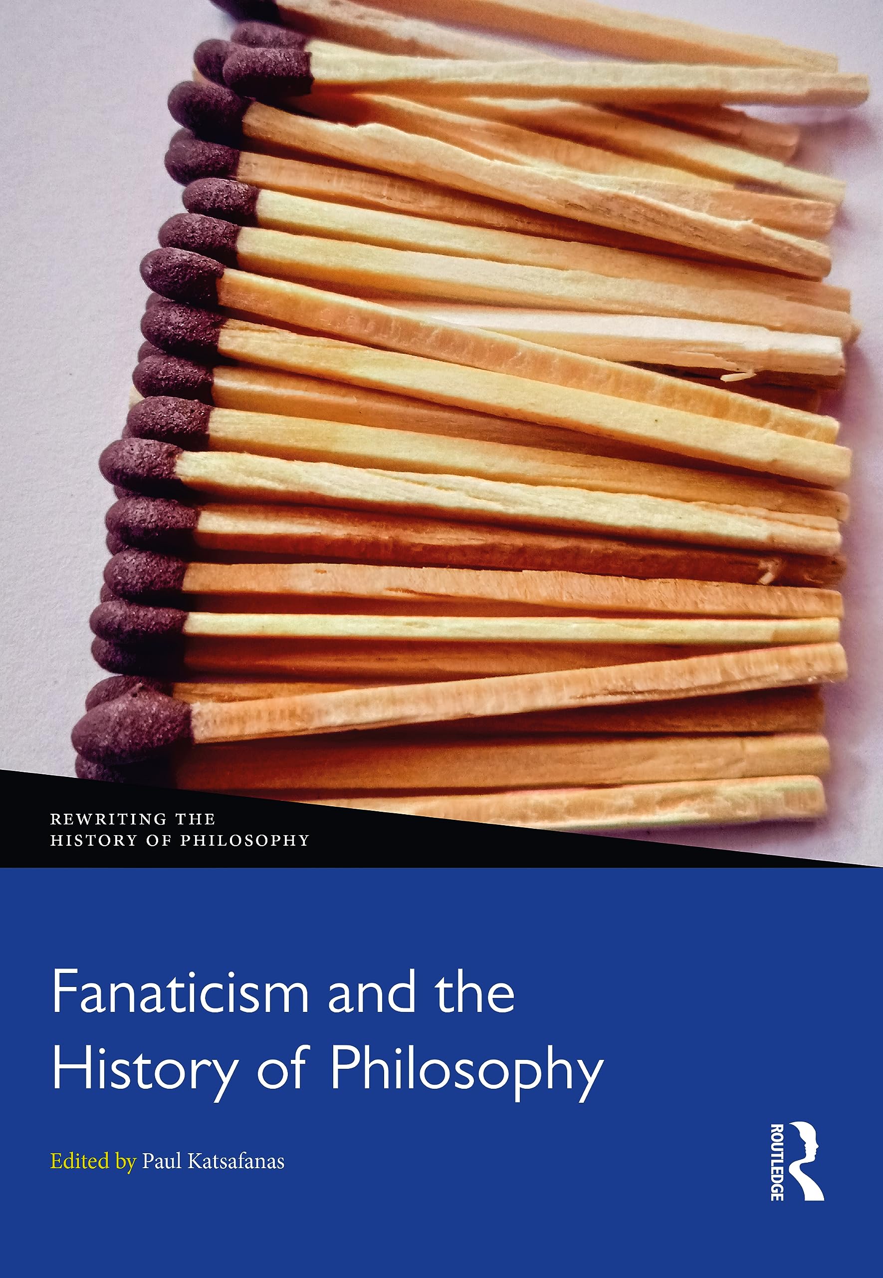 Fanaticism and the History of Philosophy Philosophy