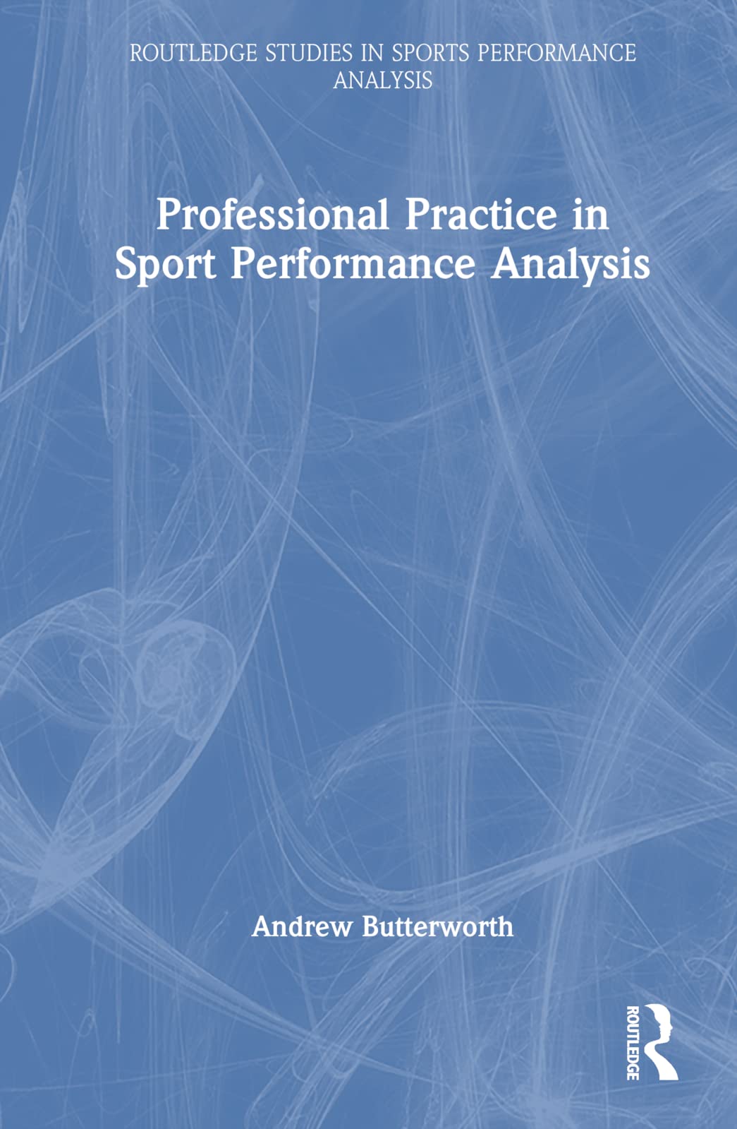 Professional Practice in Sport Performance Analysis Leisure & Fun
