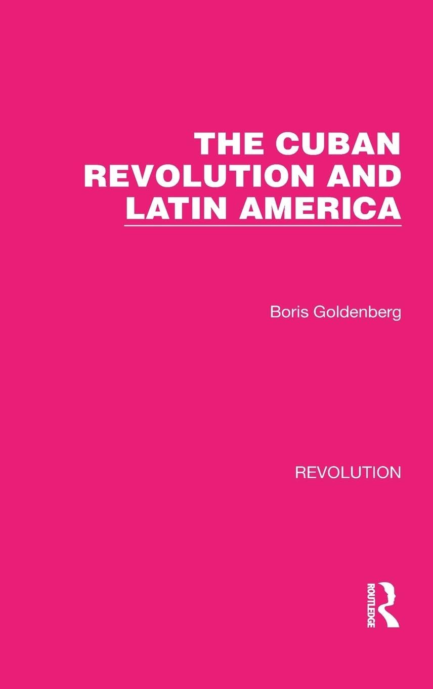 The Cuban Revolution and Latin America Politics & History