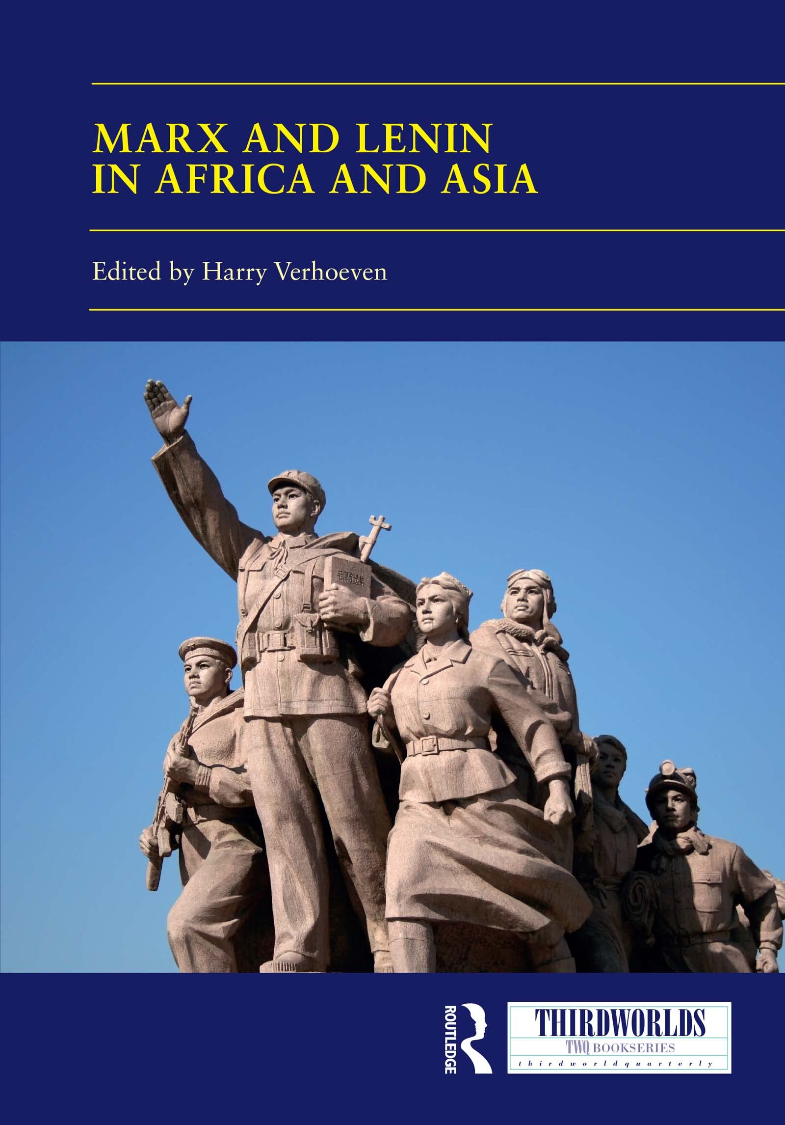 Marx and Lenin in Africa and Asia: Socialisms and Socialist Legacies (Thirdworlds) Philosophy