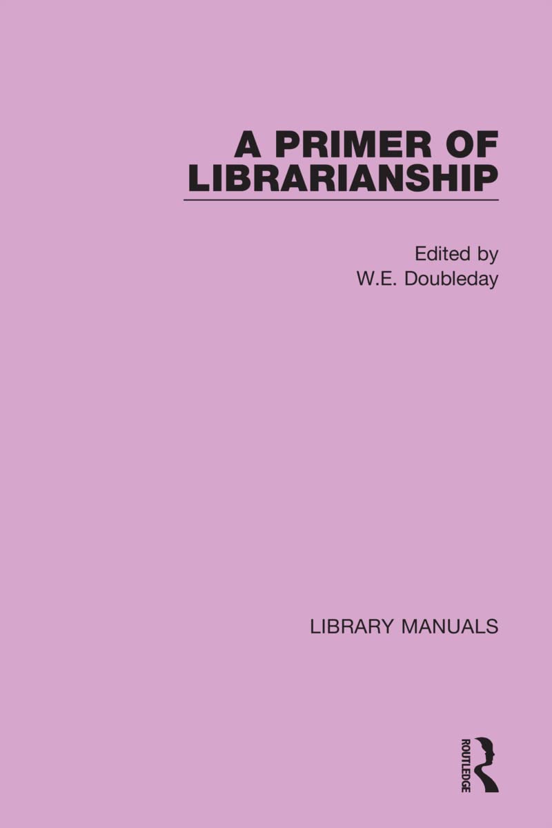 Product Image: A Primer of Librarianship