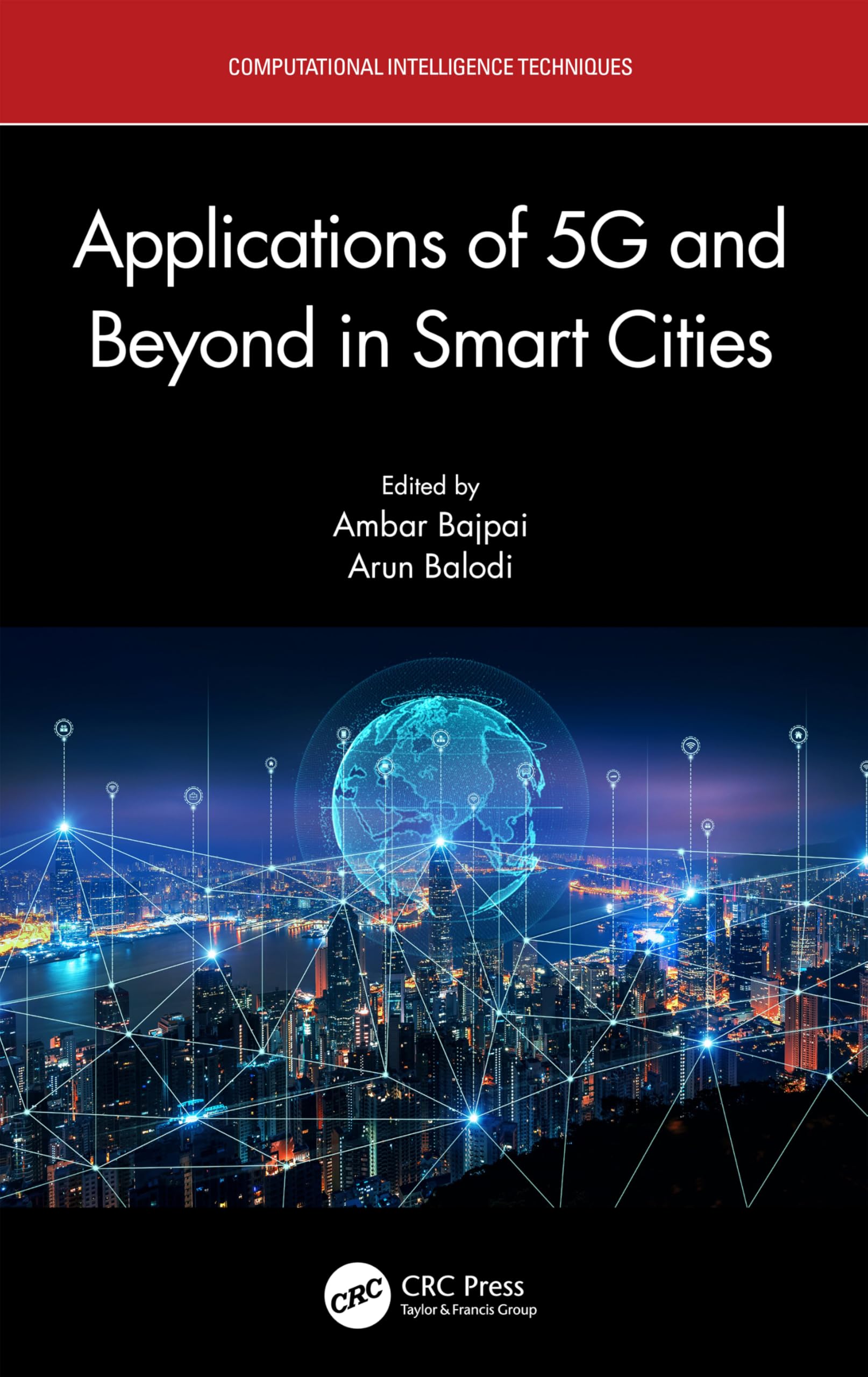 Applications of 5G and Beyond in Smart Cities Computer Science
