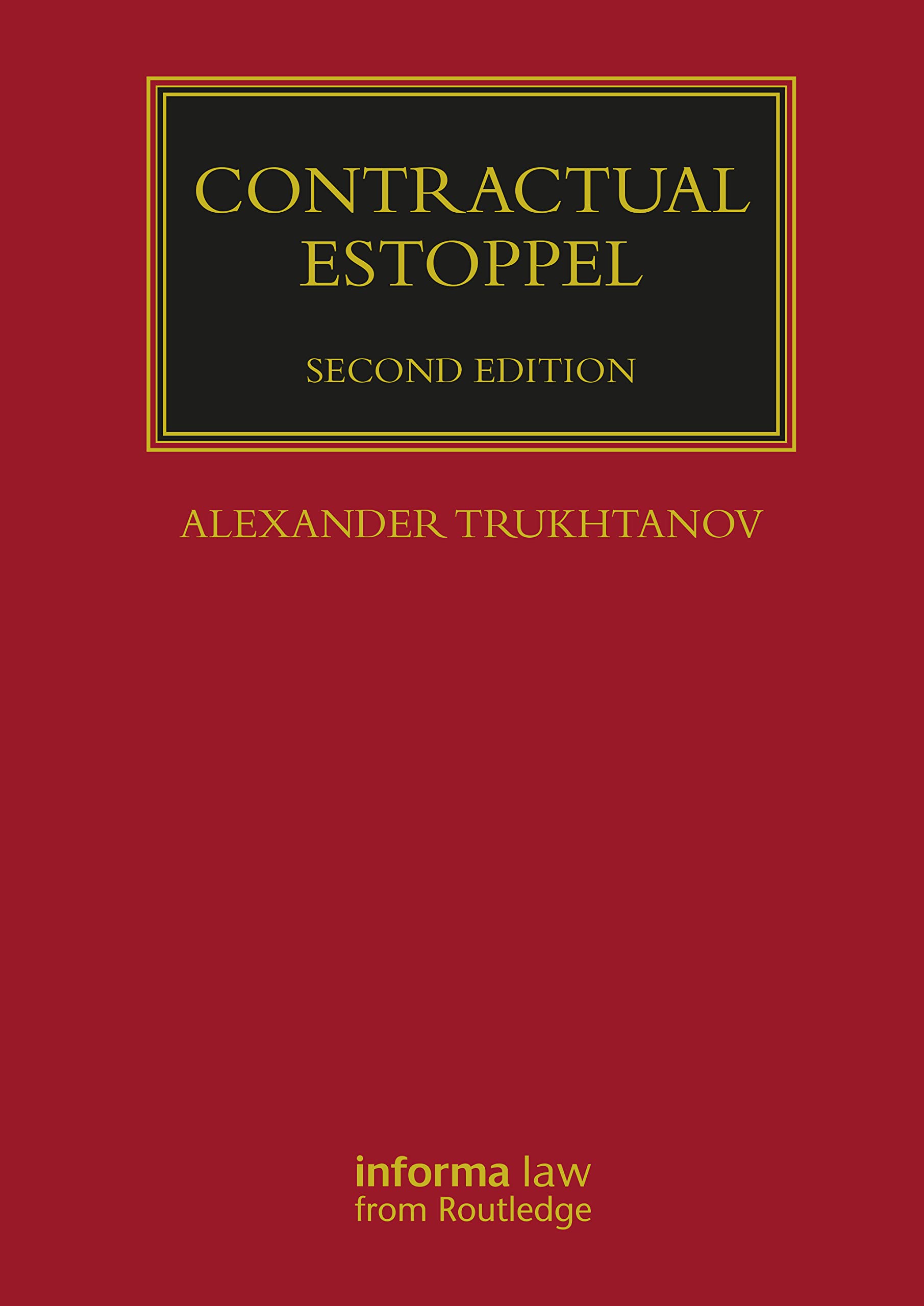 Contractual Estoppel (Lloyd's Commercial Law Library) Law