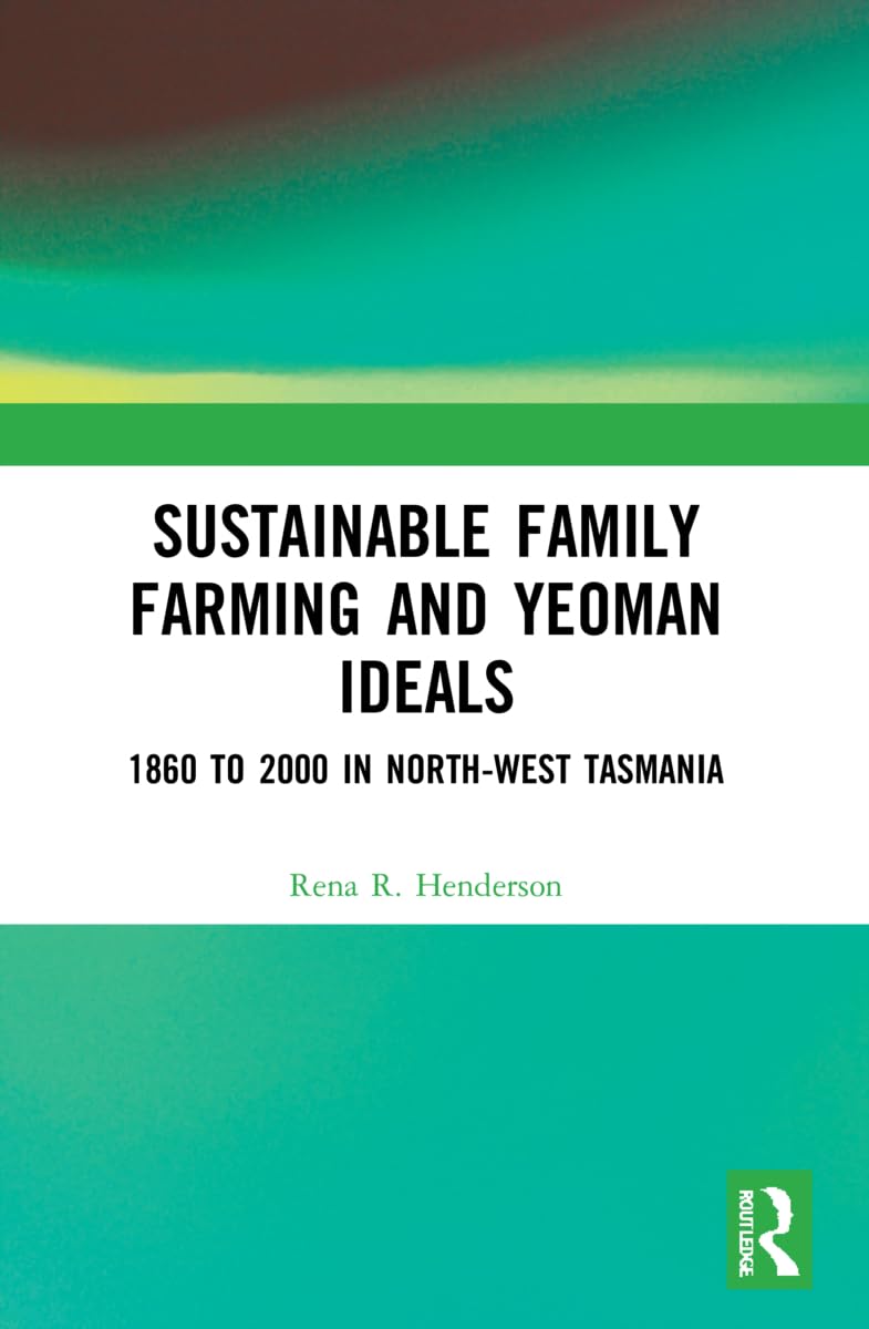 Sustainable Family Farming and Yeoman Ideals Business, Finance & Career